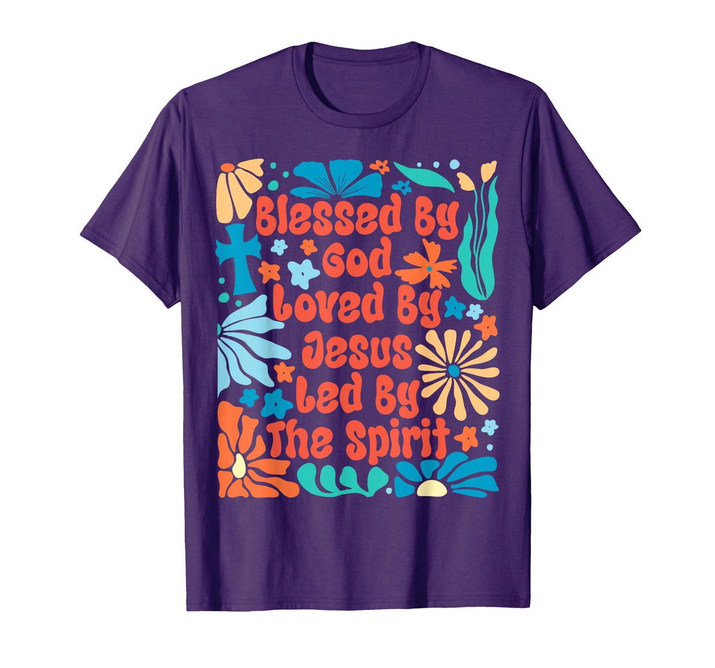 Blessed by God Loved by Jesus Boho Flowers Christian Faith T-Shirt
