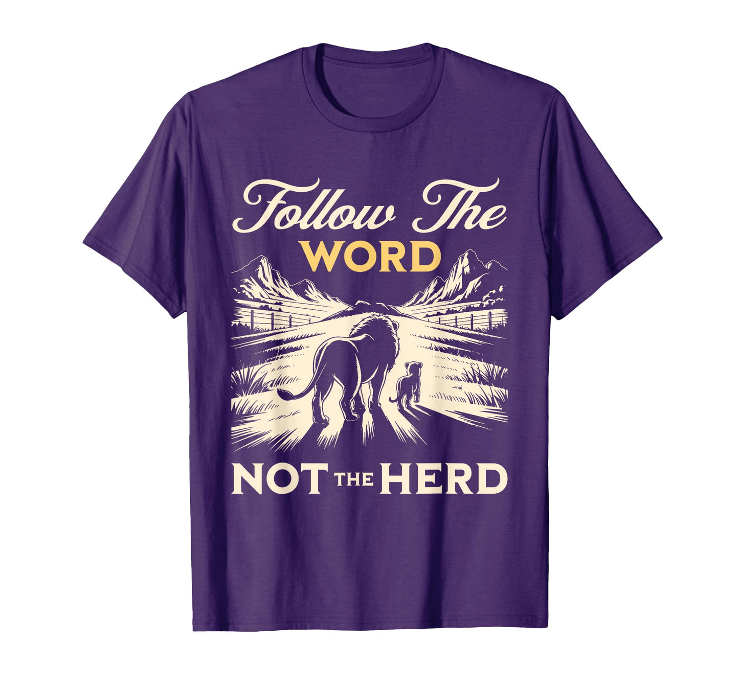 Follow The Word Not The Herd Religious Christian Scripture T-Shirt