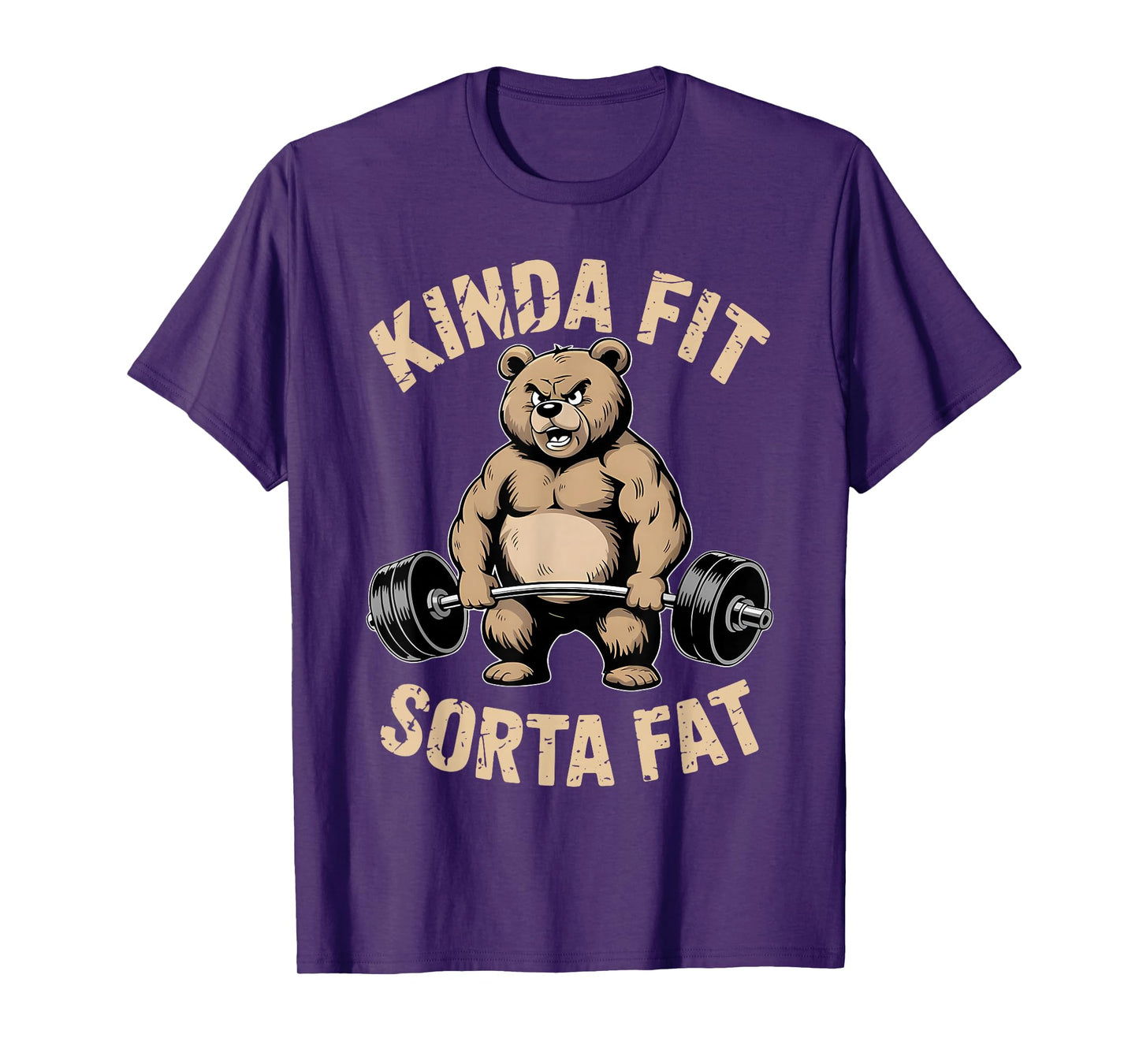 Kinda Fit Sorta Fat - Funny Gym Bear Weightlifting Workout T-Shirt