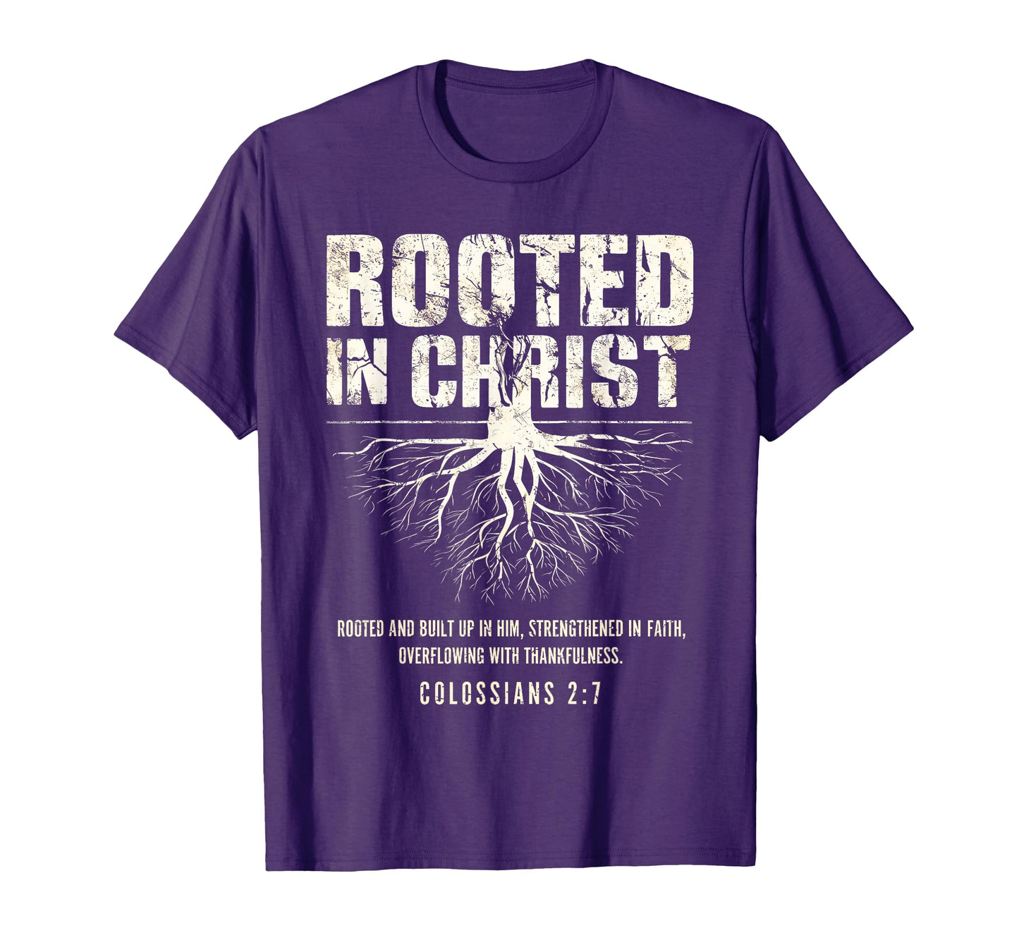 Rooted in Christ Christian Grunge Bible Verse Colossians T-Shirt