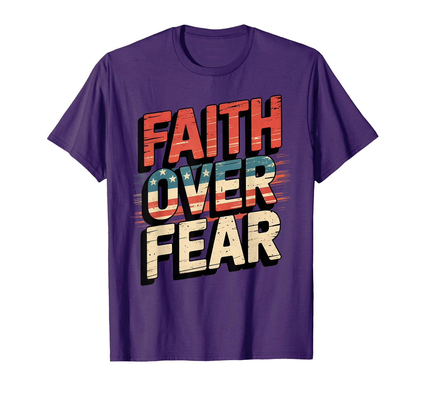 America Pride US Flag Faith Over Fear Prayer T-Shirt