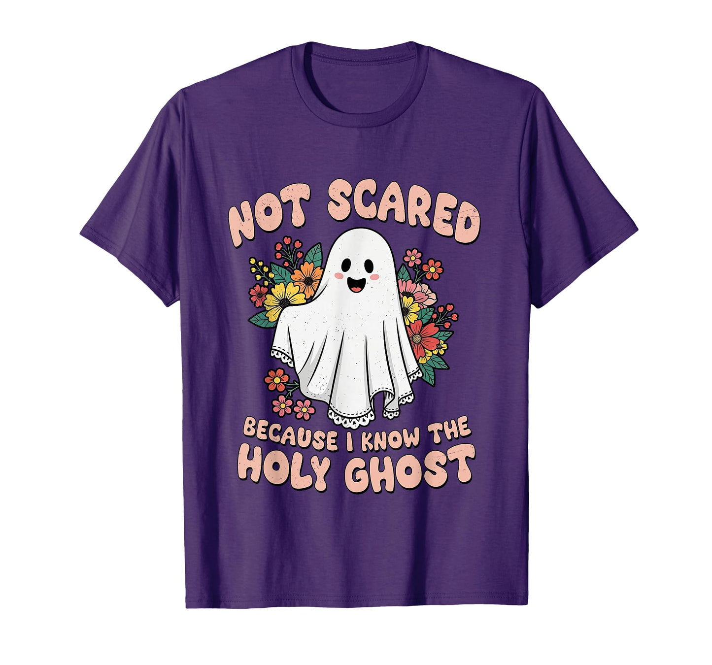 Not Scared Because I Know The Holy Ghost Halloween Christian T-Shirt