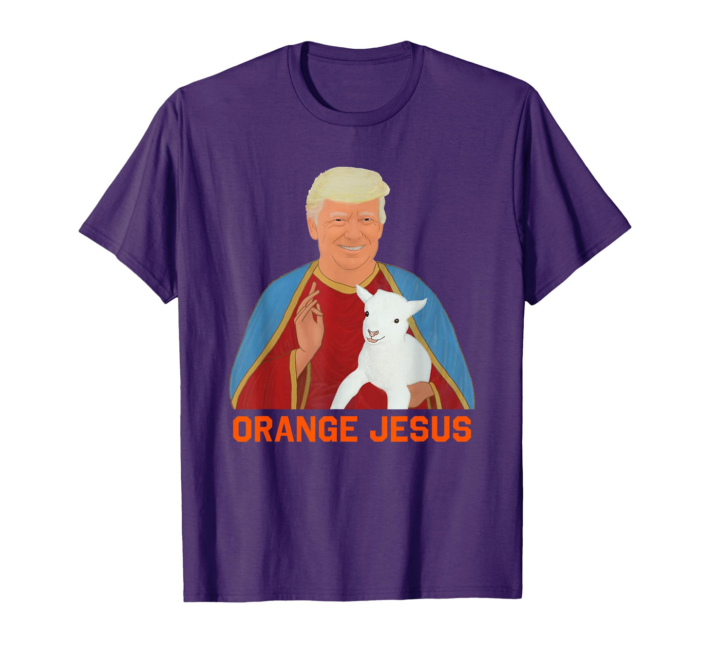 Trump Orange Jesus Funny Meme Christian womens mens T-Shirt