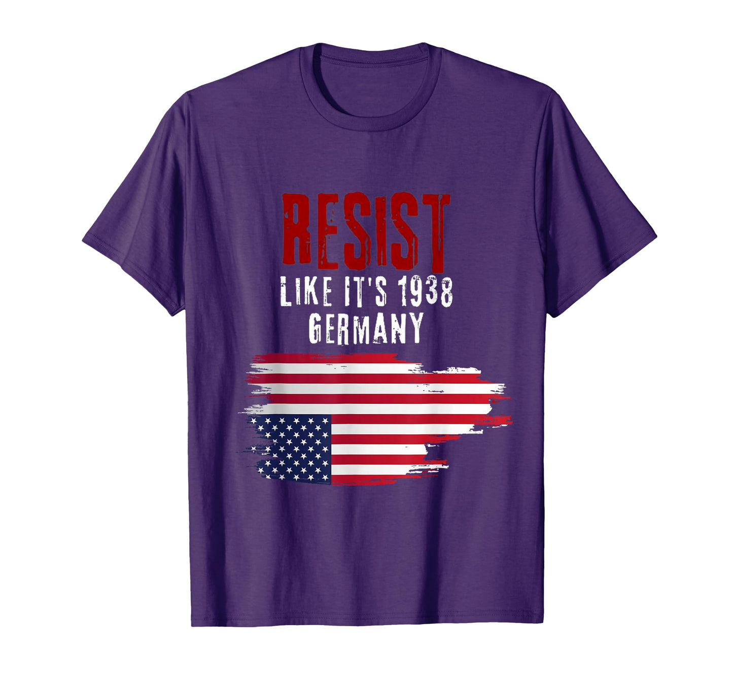 Vintage Resist Like It's 1938 Germany Flag Funny T-Shirt