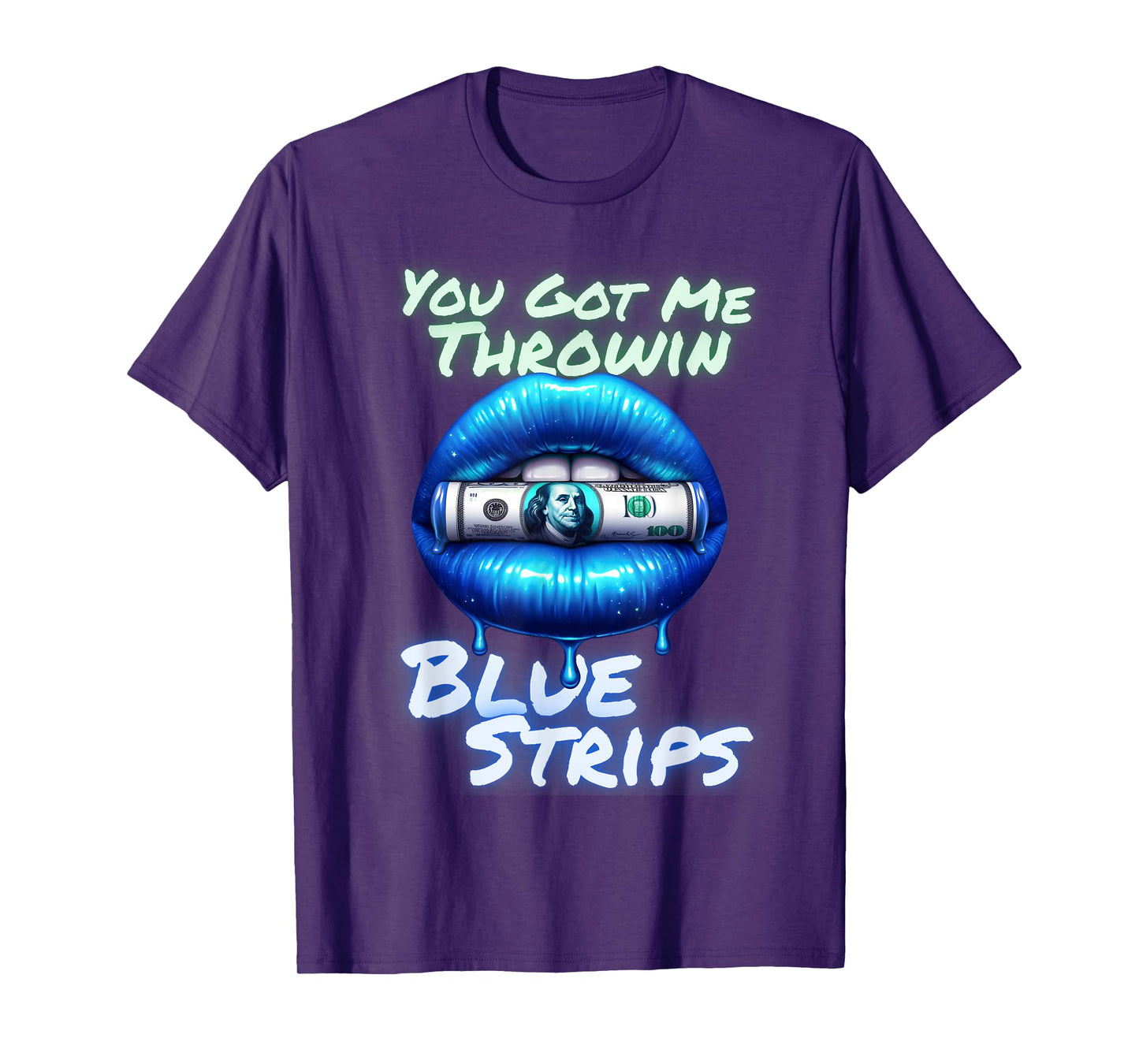 Cute You Got Me Throwin Blue Strips Money Kiss Lips T-Shirt