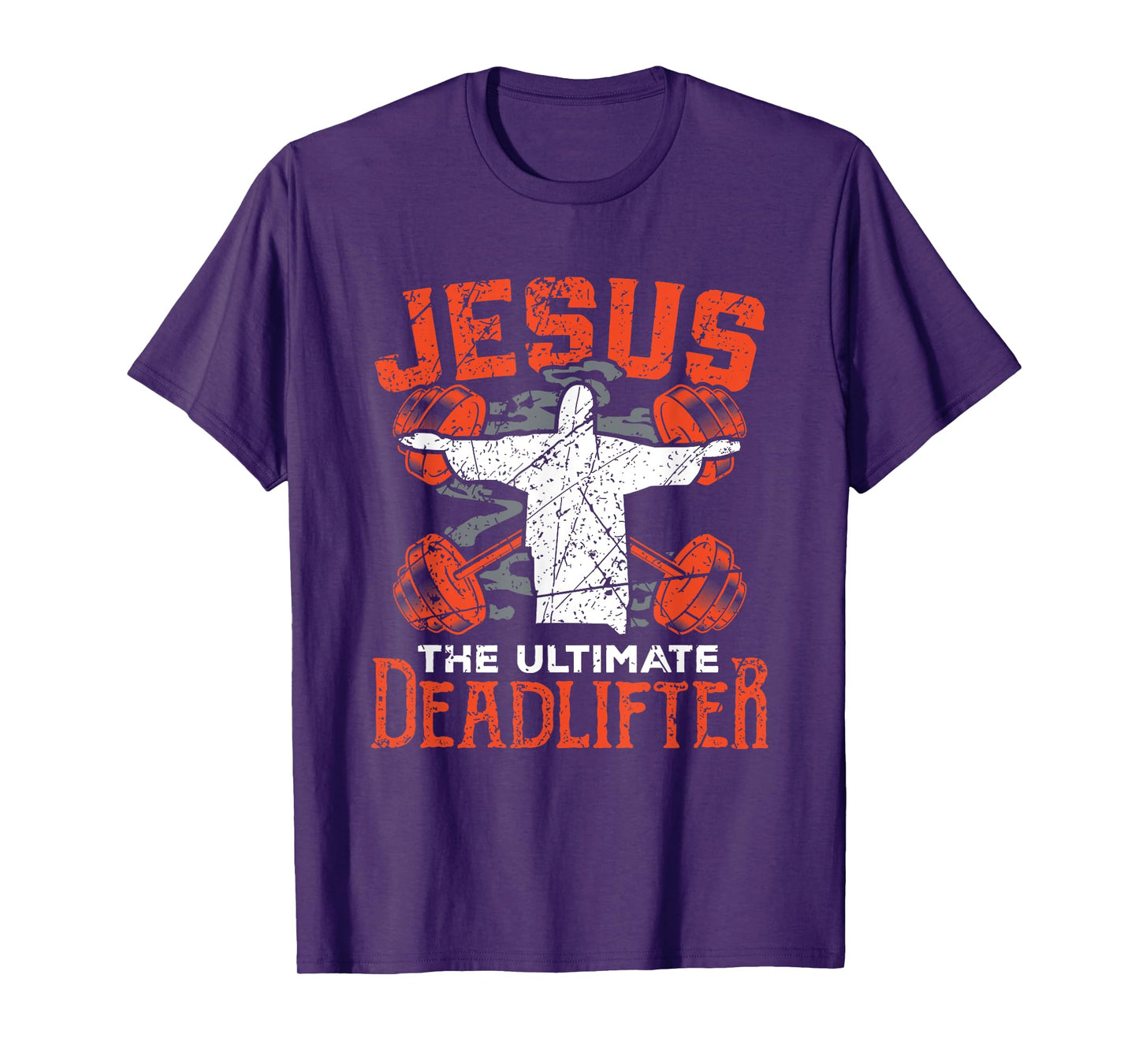 Jesus Workout Shirt Jesus the Ultimate Deadlifter Gym Gift T-Shirt