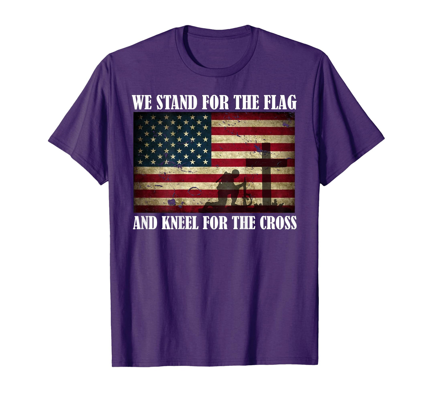 We Stand For The Flag And Kneel For The Cross Back T Shirt T-Shirt