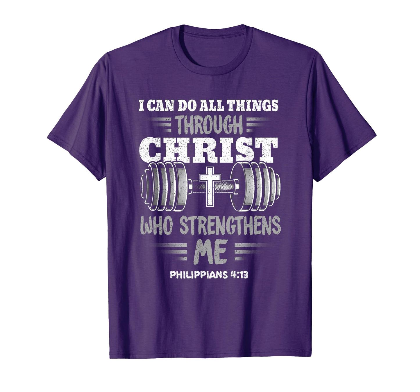 Philippians 4:13 Christian Jesus Bodybuilding Weightlifter T-Shirt