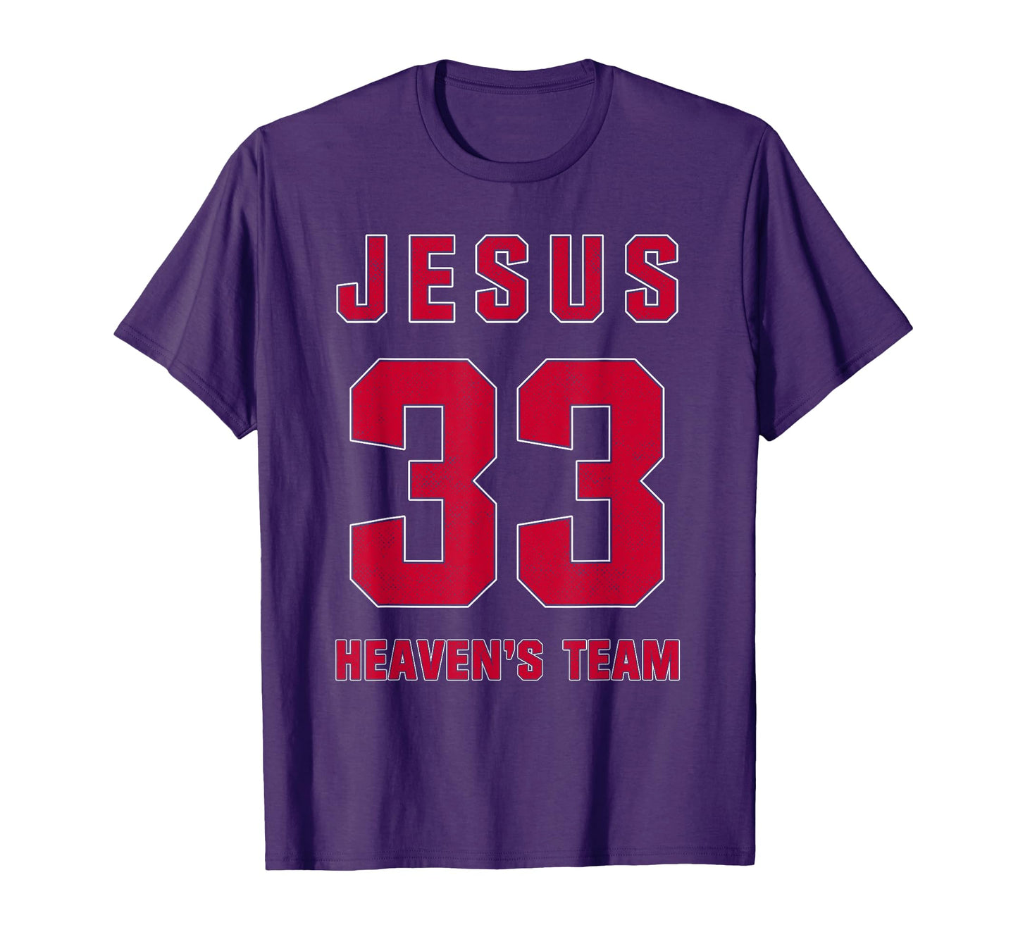 Jesus Heaven Team Number 33 Christian Faith Athletics Sport T-Shirt