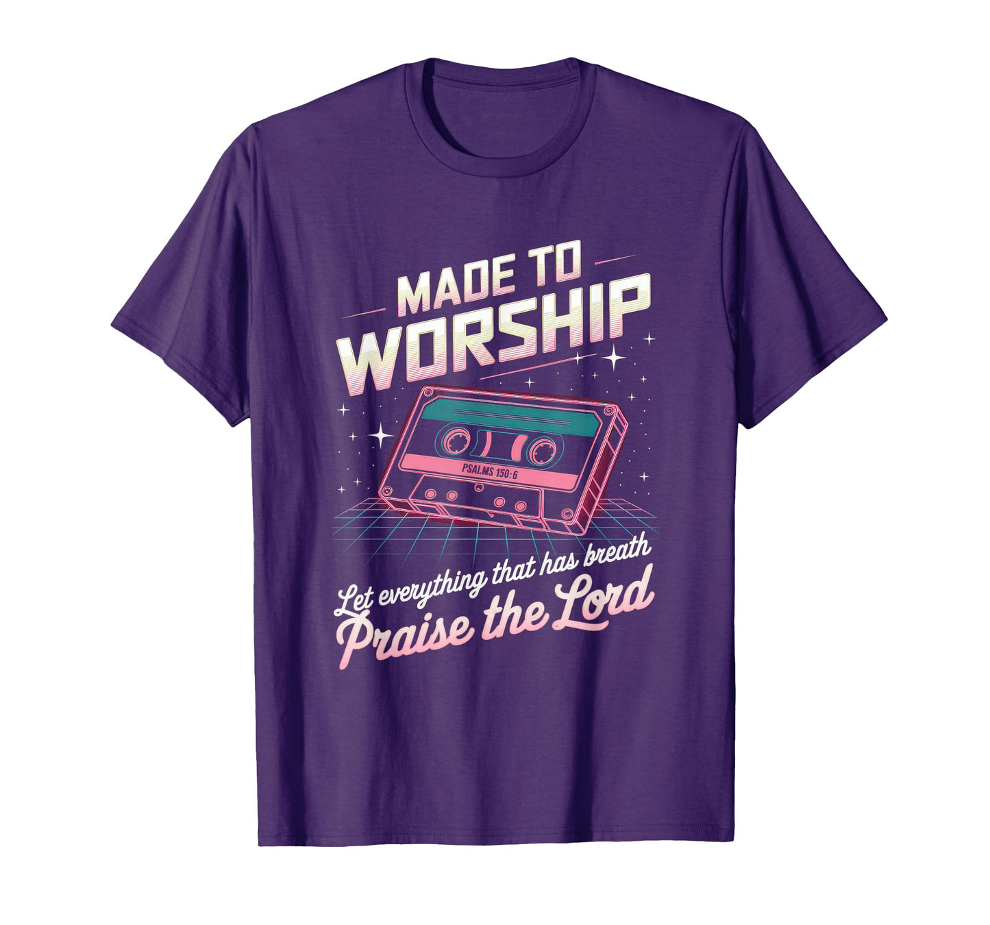 Worship Tshirt Christian Music Retro Cassette Psalms 150:6 T-Shirt