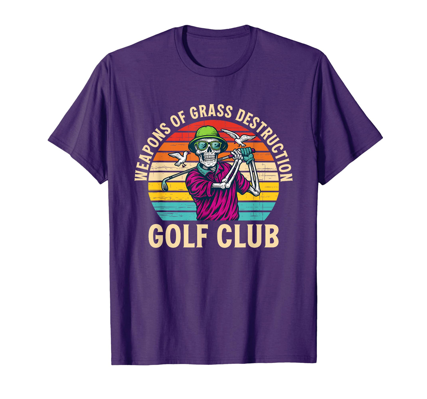 Weapons Of Grass Destruction Golf Club T-Shirt
