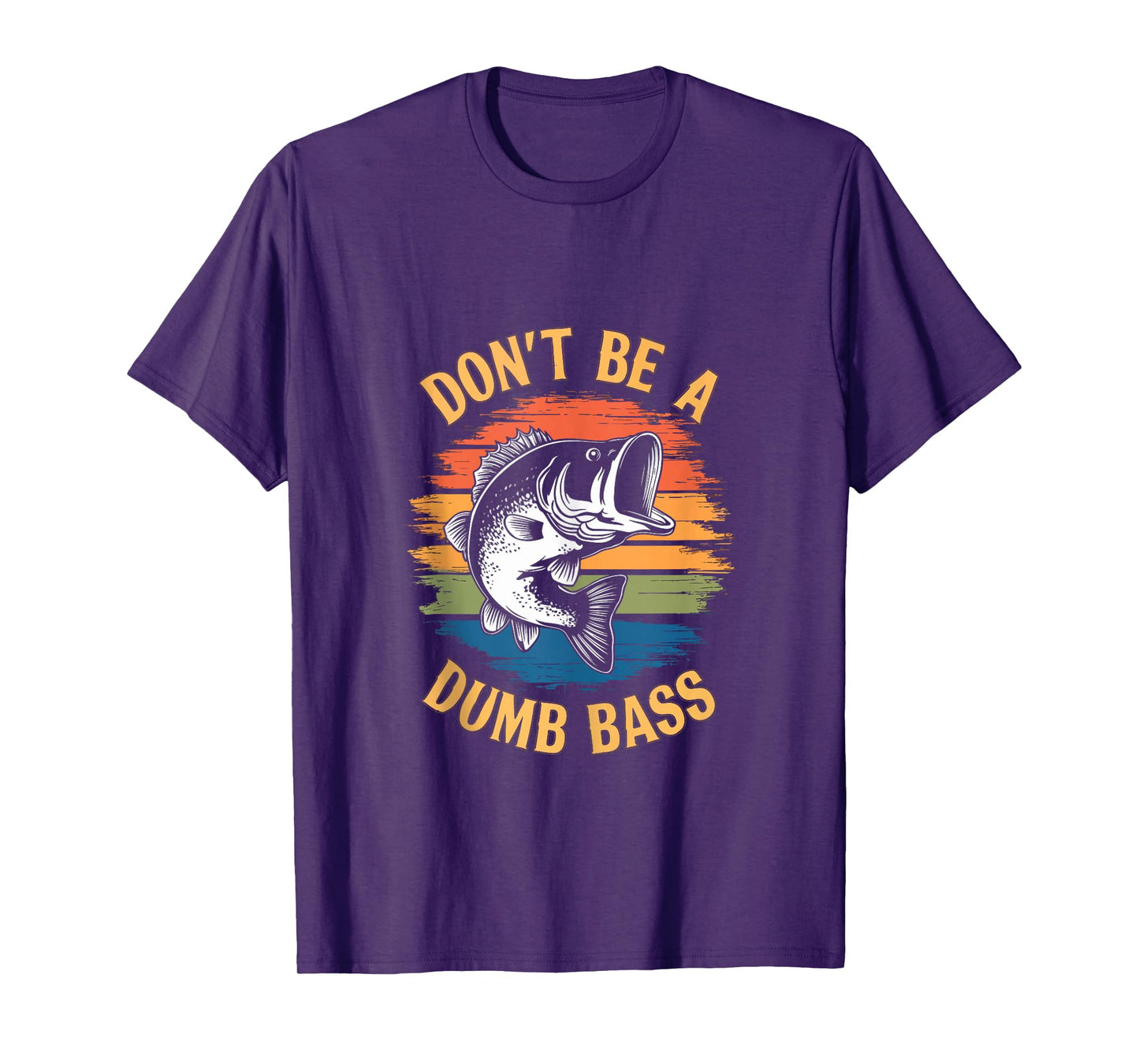 Don't Be A Dumb Bass Shirt Funny Fishing Dad Men Bass Fish Tank Top