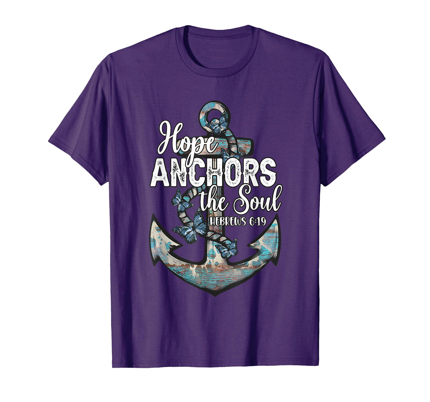 Christian Faith Hope Anchors The Soul Hebrews 6:19 Cross T-Shirt