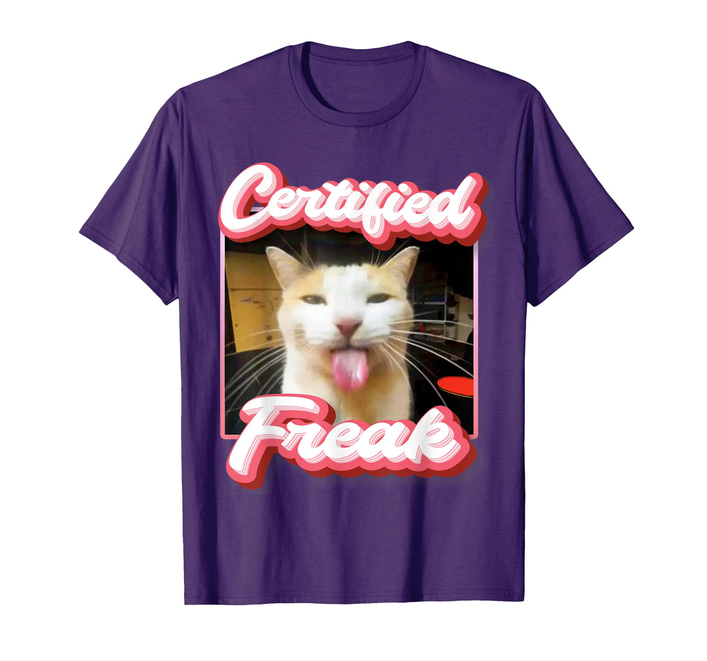 funny cat meme - Certified Freak Funny Cat Meme Men Women T-Shirt