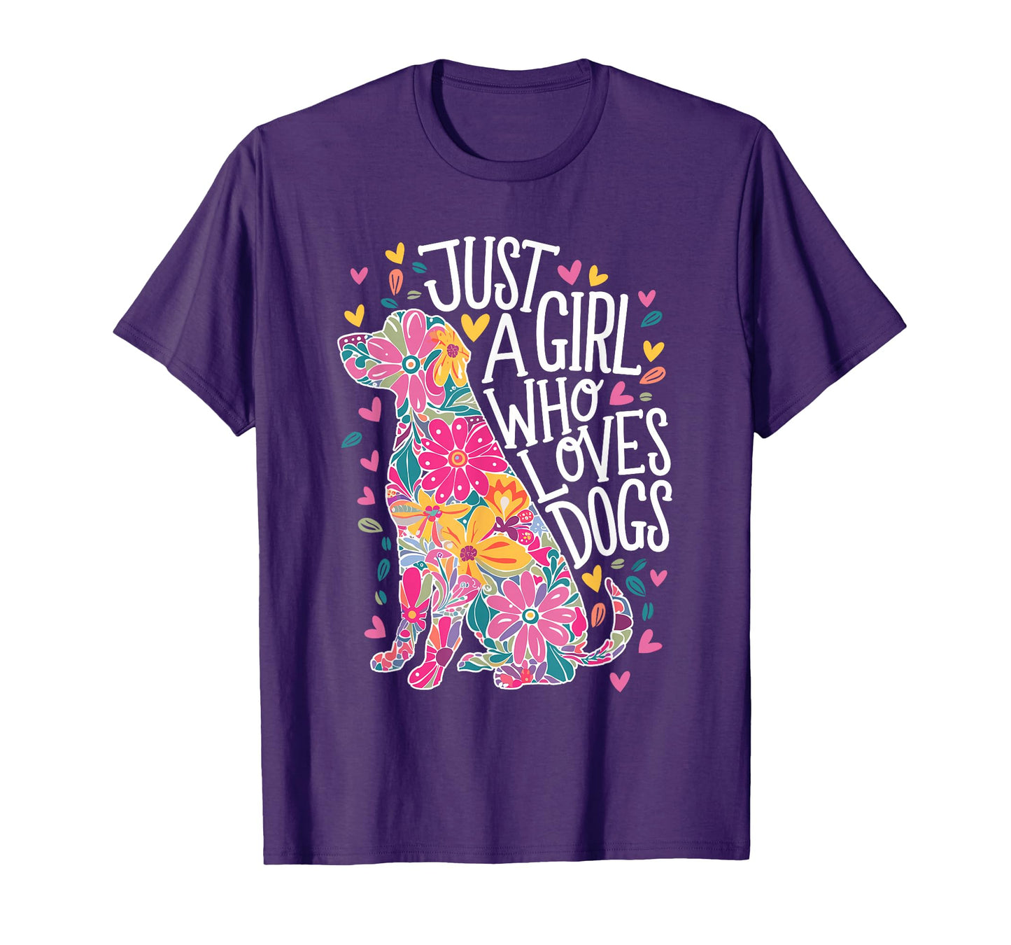 with dogs a girl and her girls just a girl who loves dogs T-Shirt
