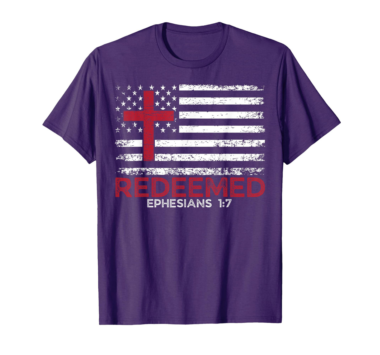 Redeemed Ephesians 1:7 Cross Forgiven Chosen Loved Easter T-Shirt
