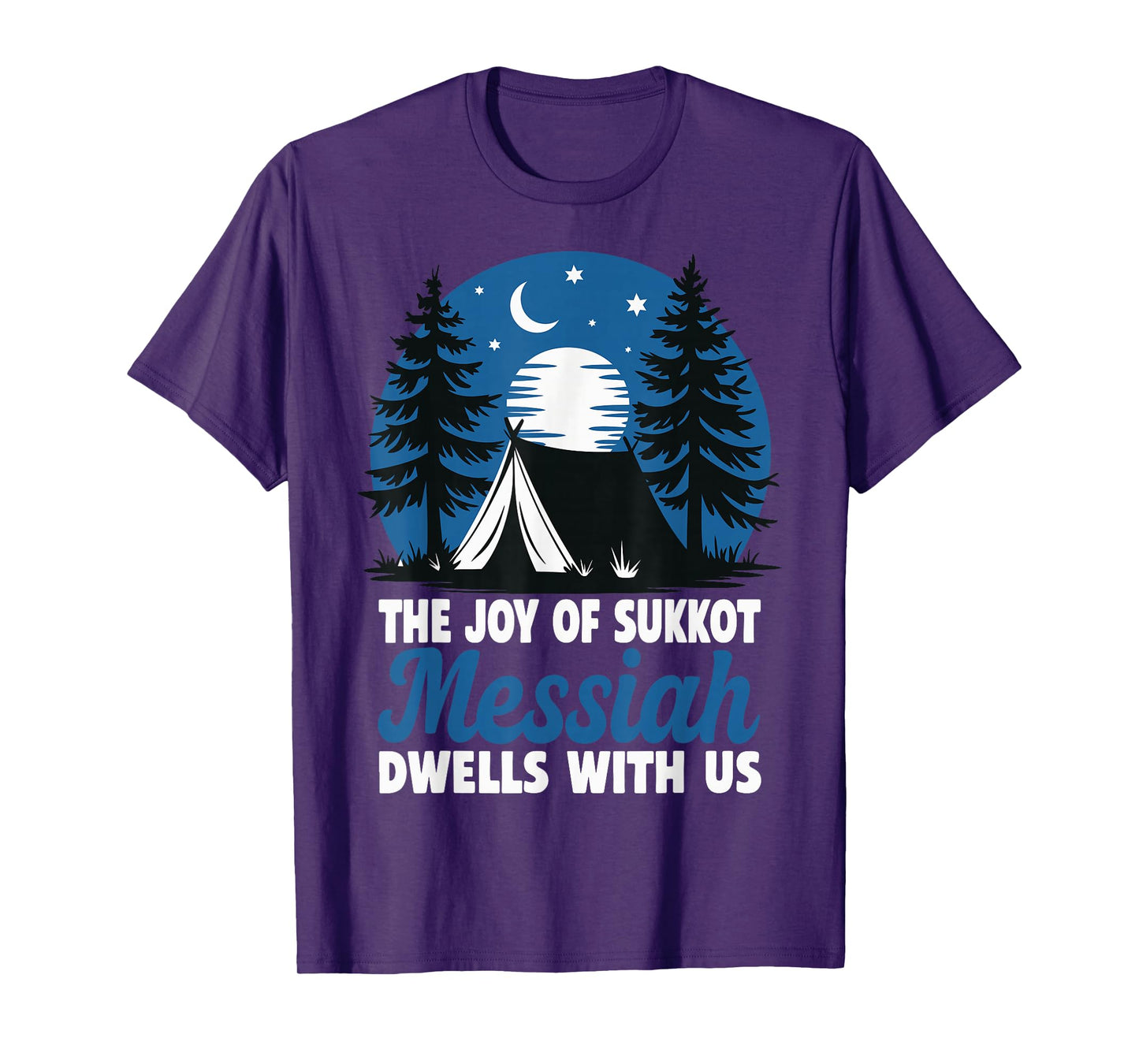 The Joy of Sukkot Messiah Dwells with Us Jewish Holiday T-Shirt