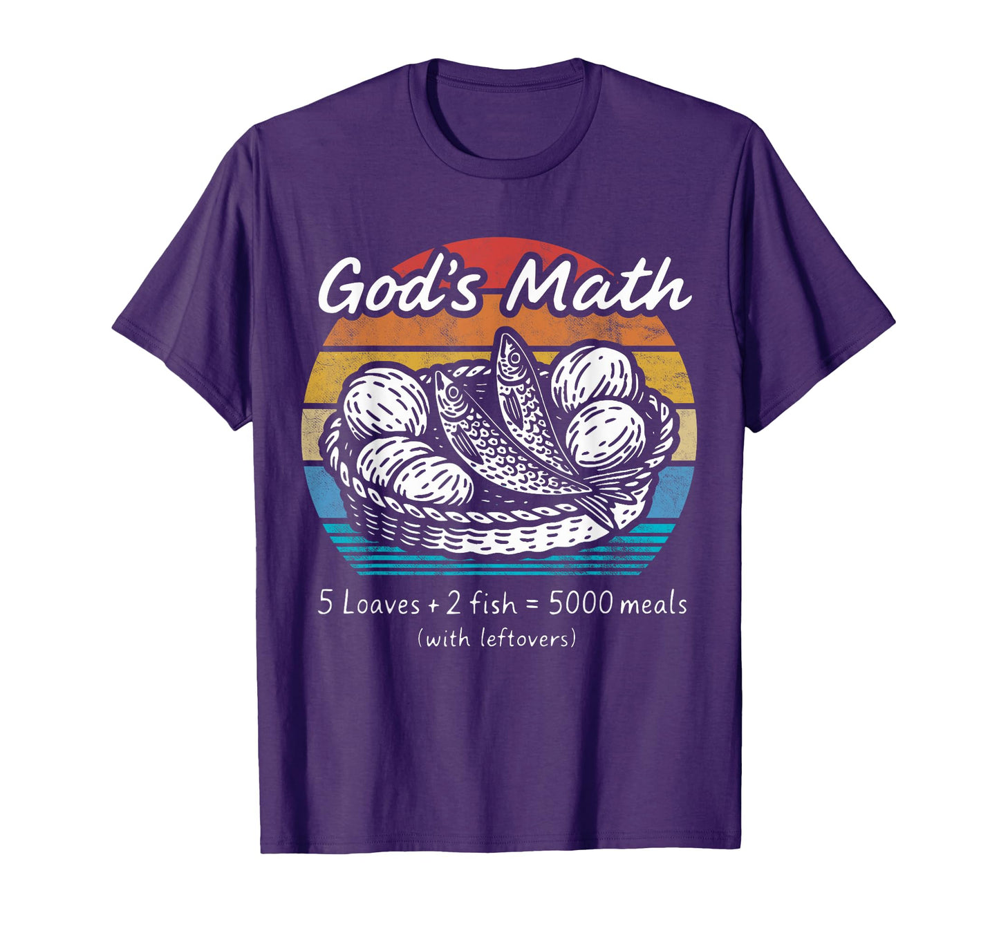 God's Math Loaves Fish Miracle Bible Verse Retro Christian T-Shirt