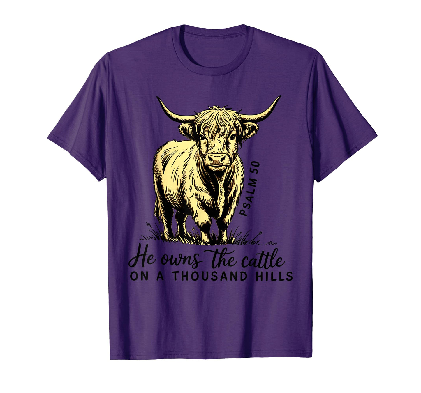 Retro Christian Farm - He Owns The Cattle Bible Verse Faith T-Shirt