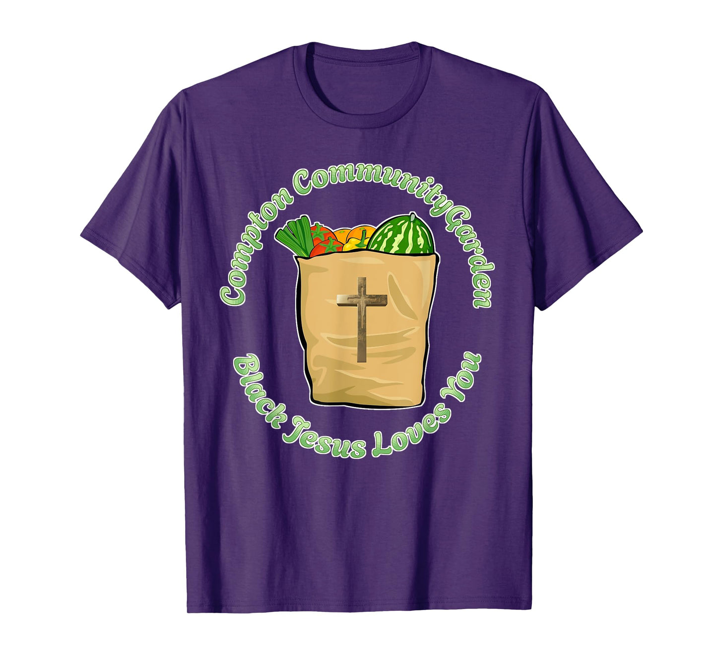 Compton Community Garden Grow With God T-Shirt