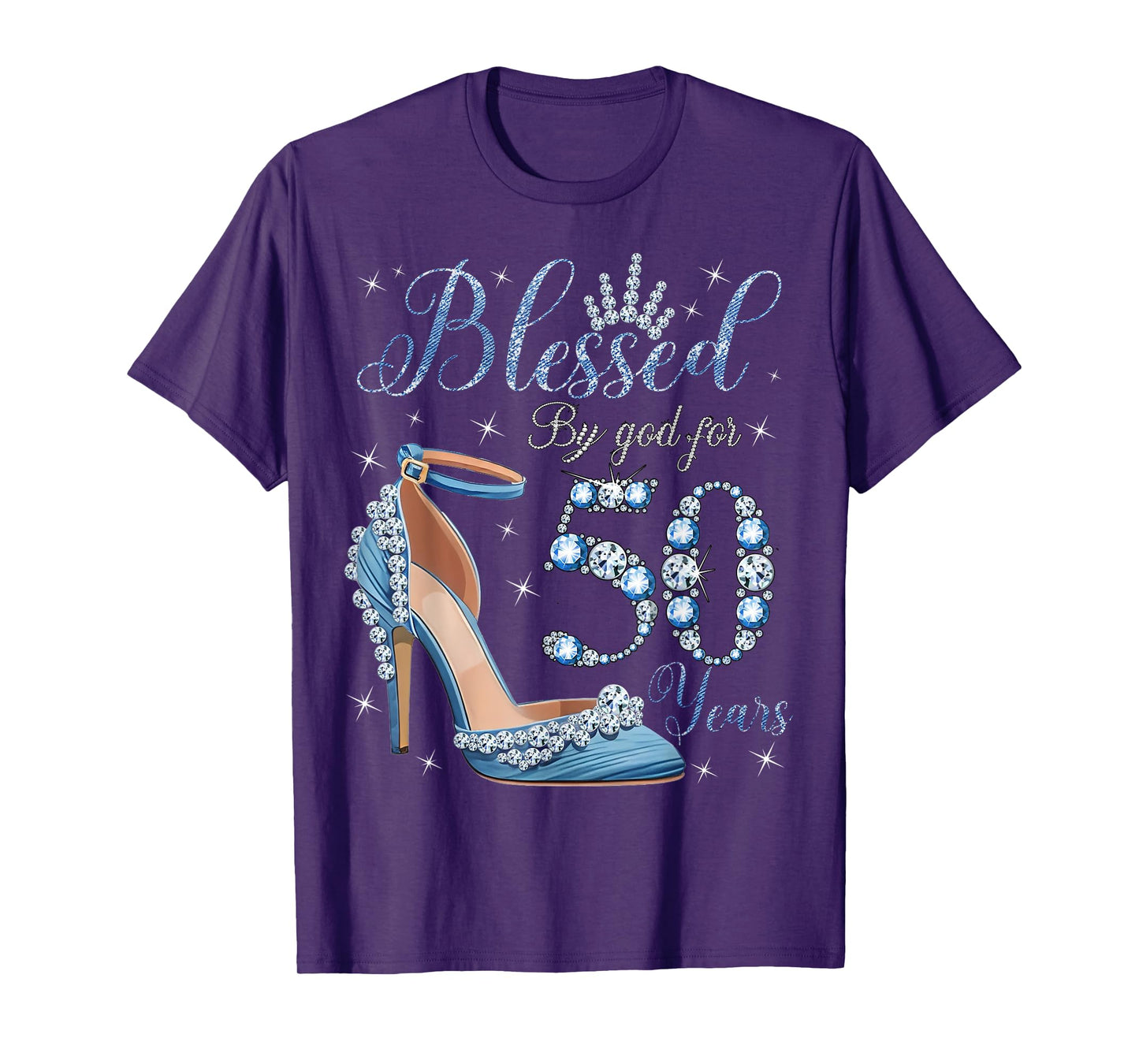 Blessed By God For 50 Years High Heels Denim Womens Birthday T-Shirt