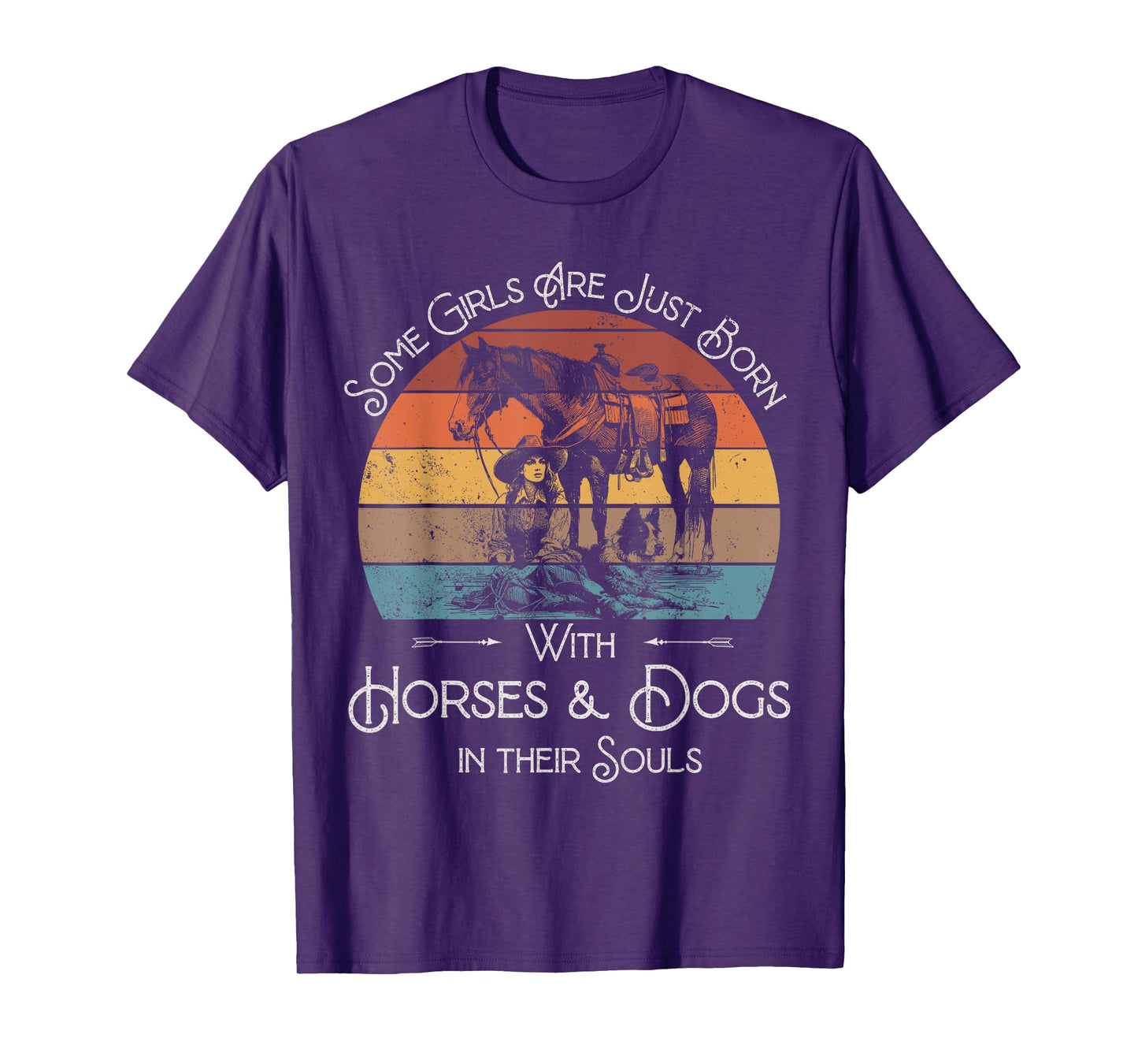 Some Girls Are Just Born With Horses and Dogs In Their Souls T-Shirt