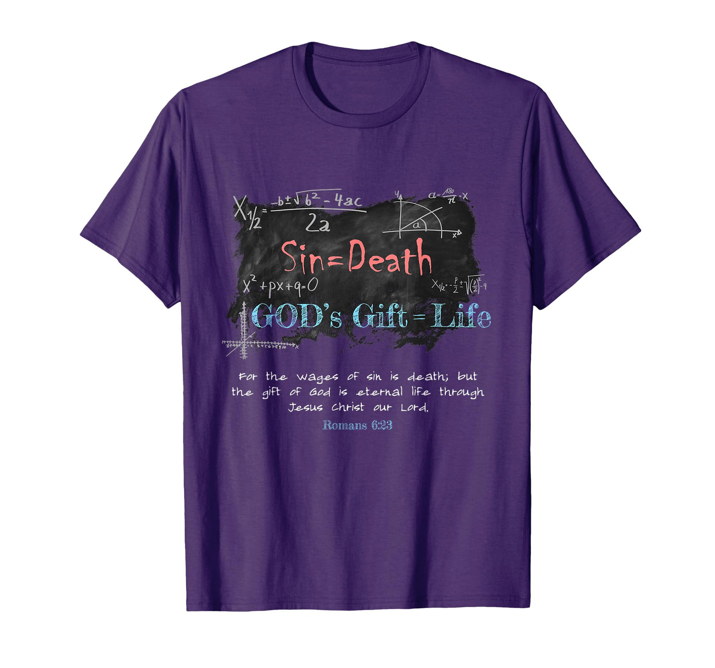 Romans 6:23 Christian Faith Math Equation Salvation Gospel T-Shirt