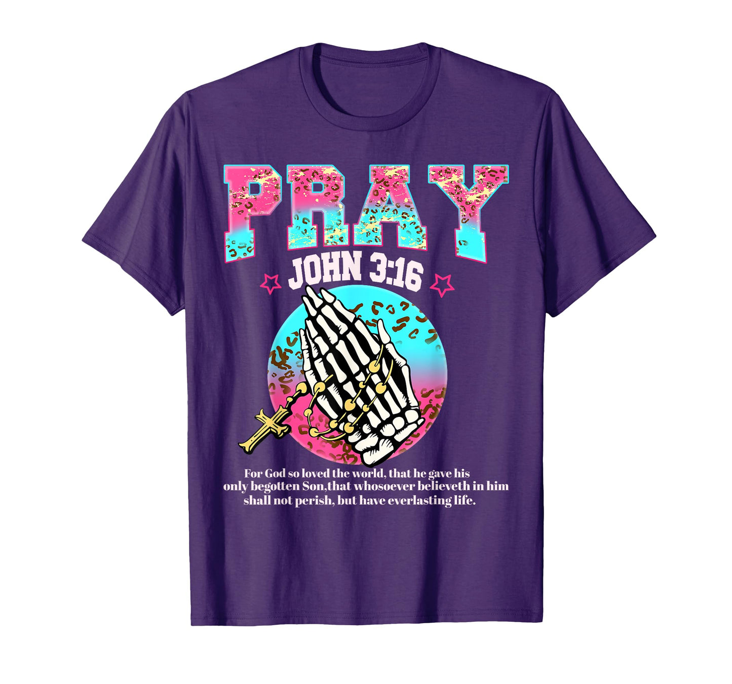 Pray John 3:16 Prayer Hands Christian Pink Leopard Print T-Shirt