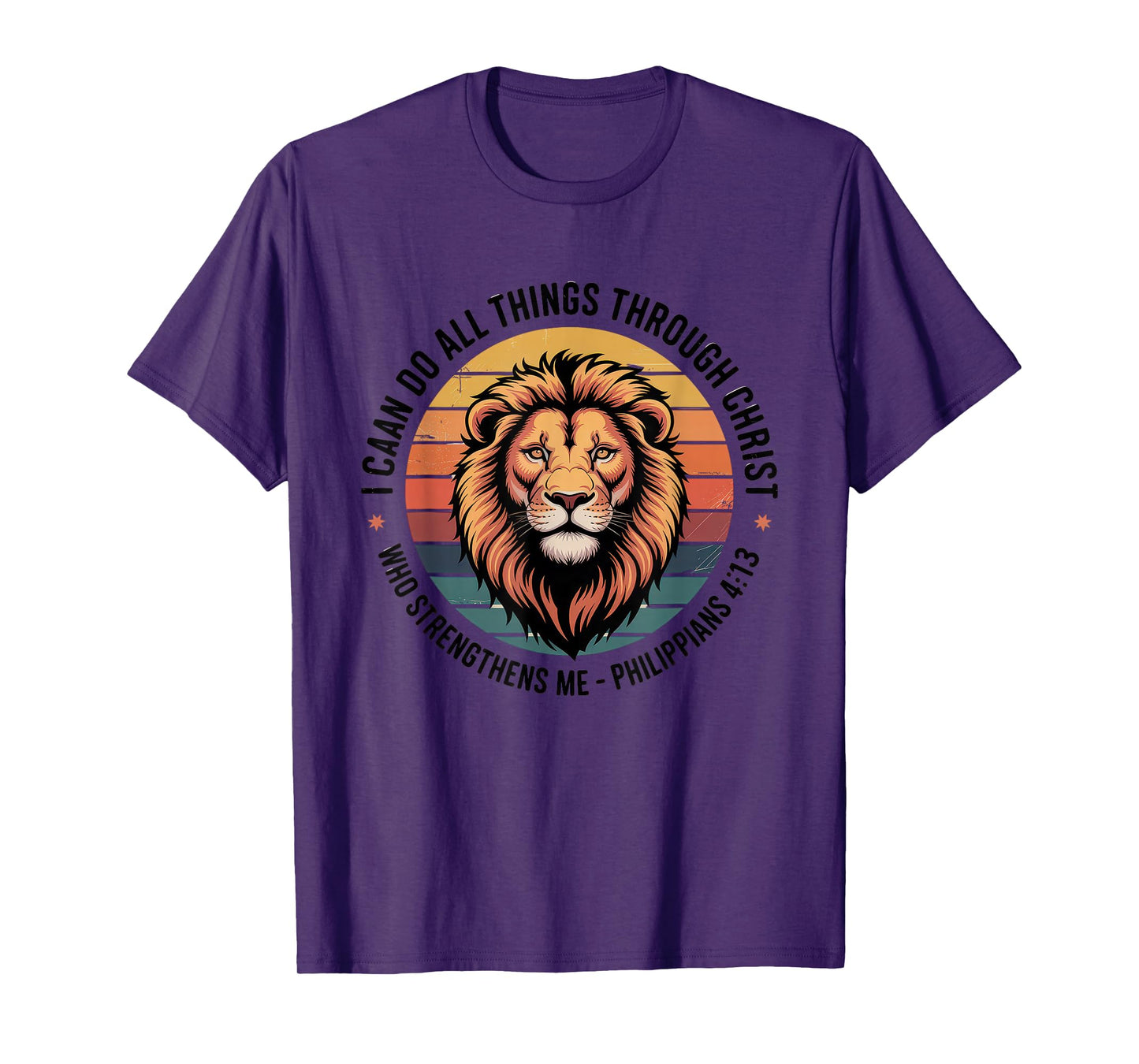 Christian Tshirt Philippians 4:13 Religious Lion Strengthens T-Shirt
