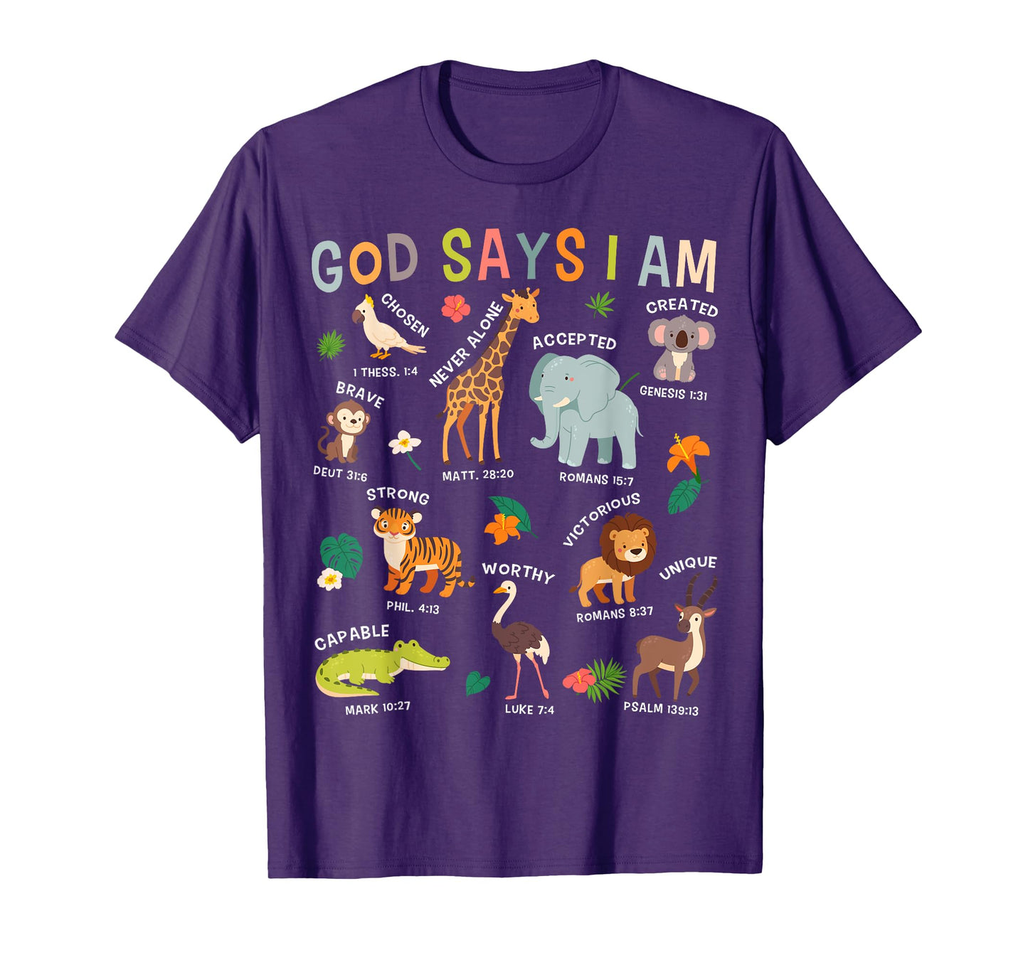 God Says I Am Zoo Animals Toddler Kids Bible Verse Funny T-Shirt