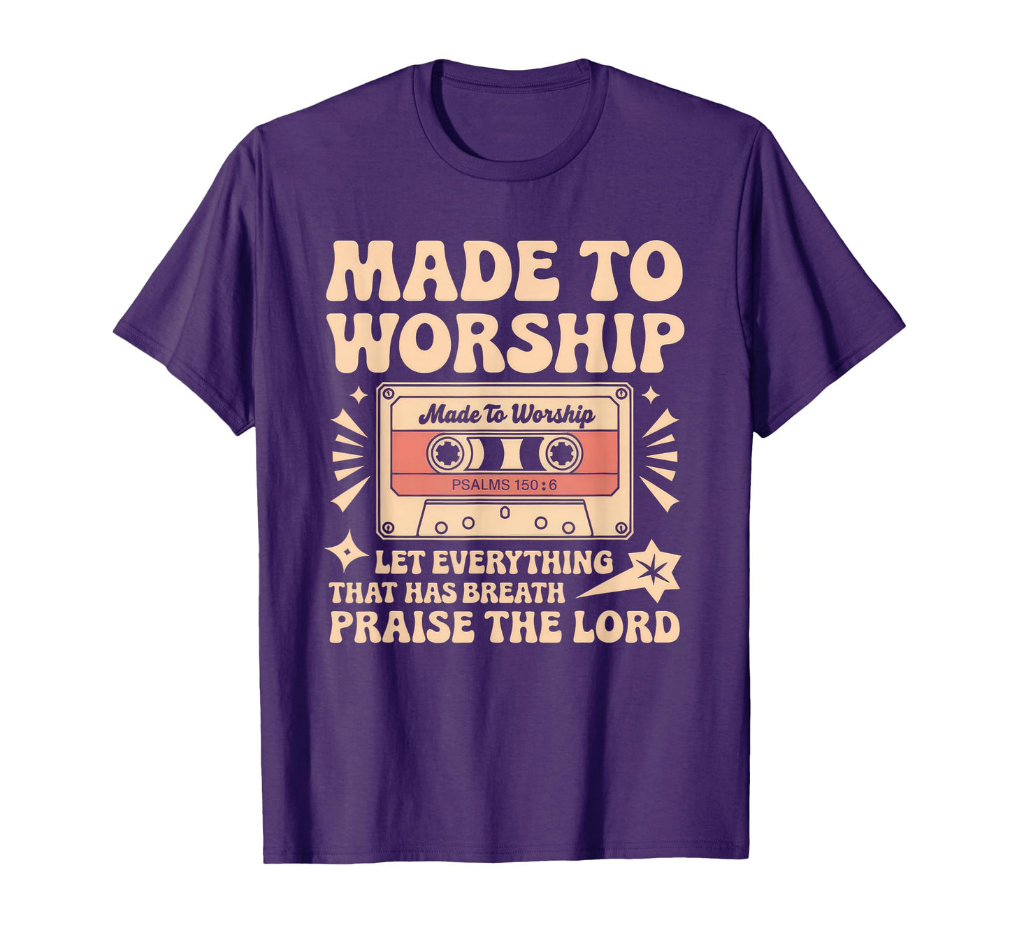 Worship Tshirt Christian Music Retro Cassette Psalms 150:6 T-Shirt