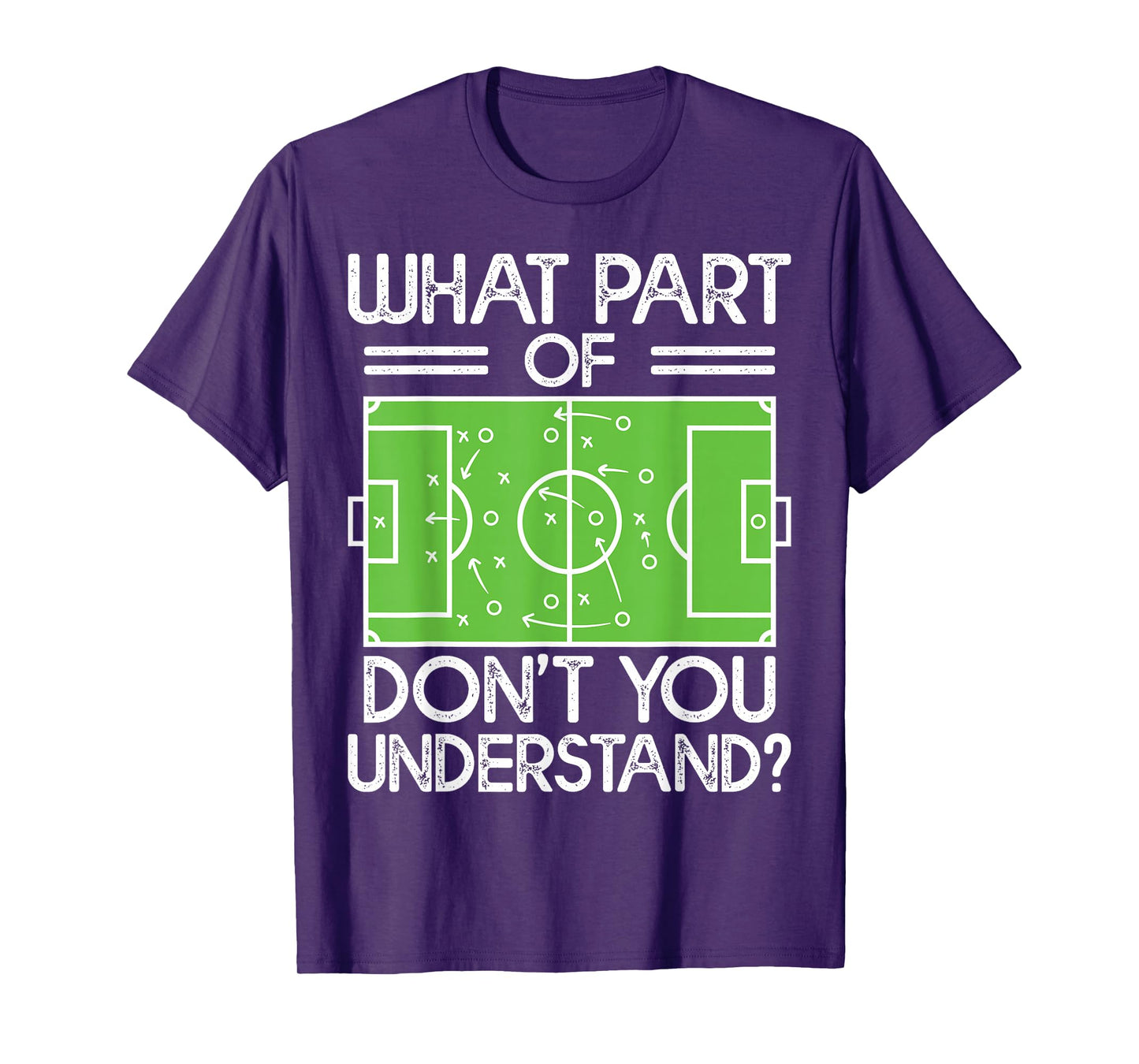 Soccer Coach Funny What Part Of Soccer Don't You Understand T-Shirt