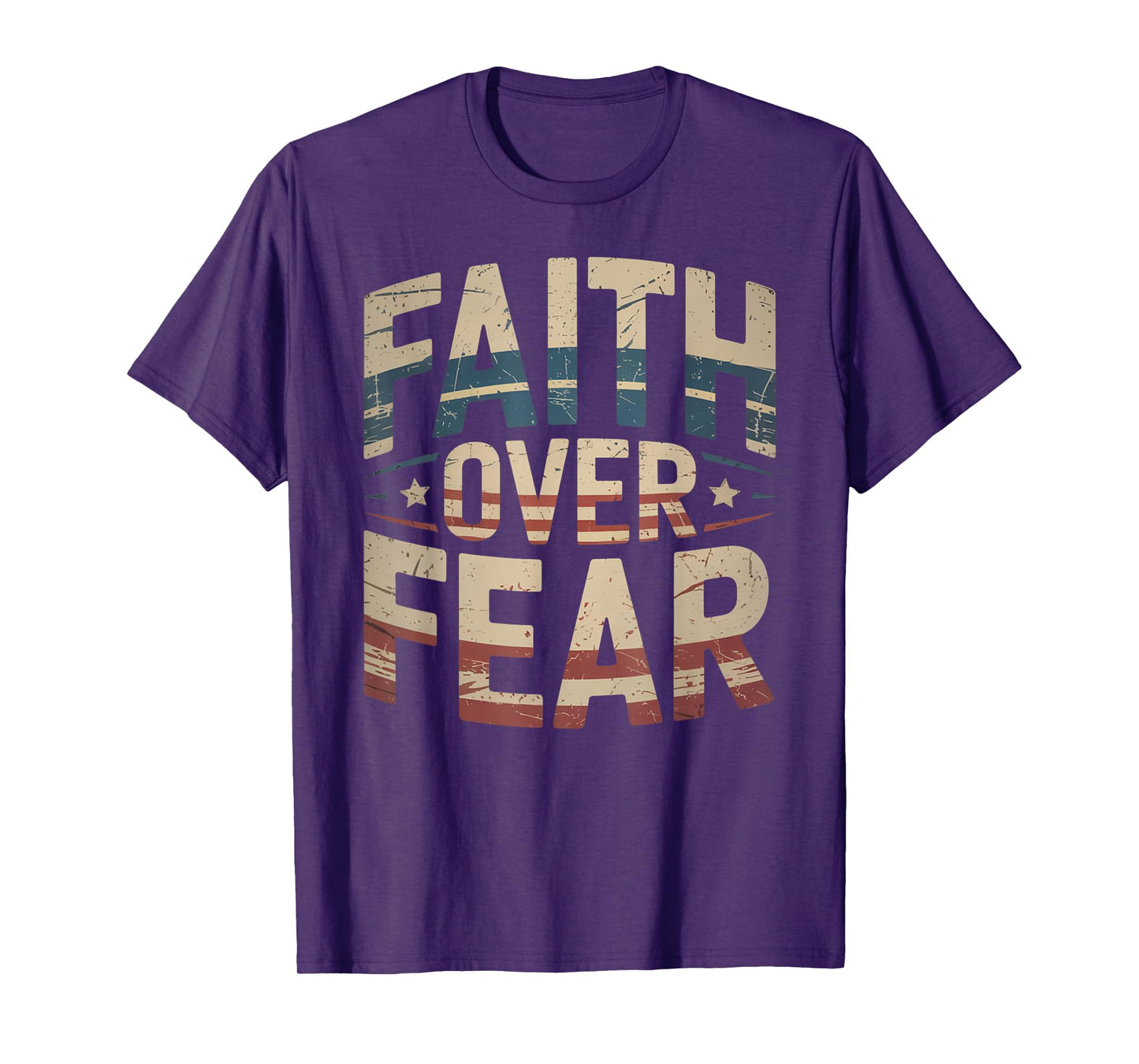America Pride US Flag Faith Over Fear Prayer T-Shirt