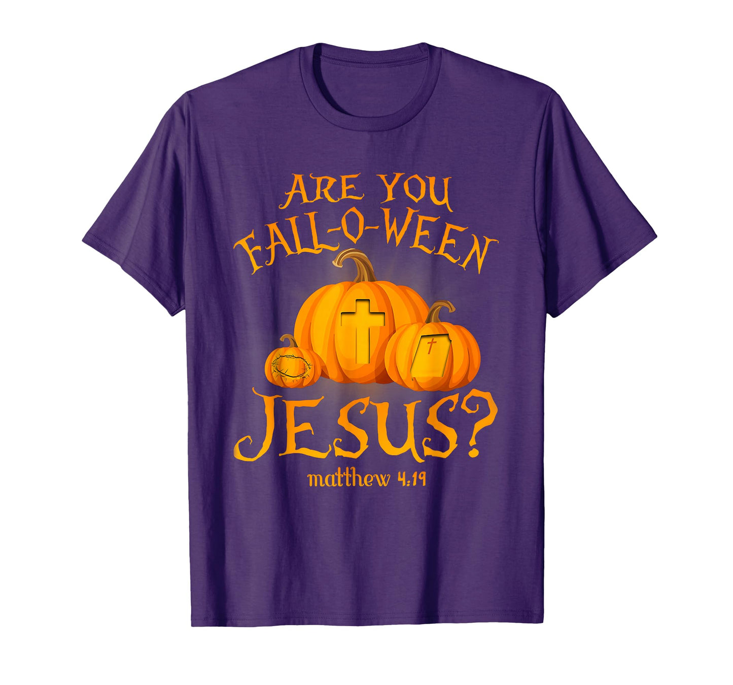 Retro Fall Religious Bible Matthew are You Fall-O-Ween Jesus T-Shirt