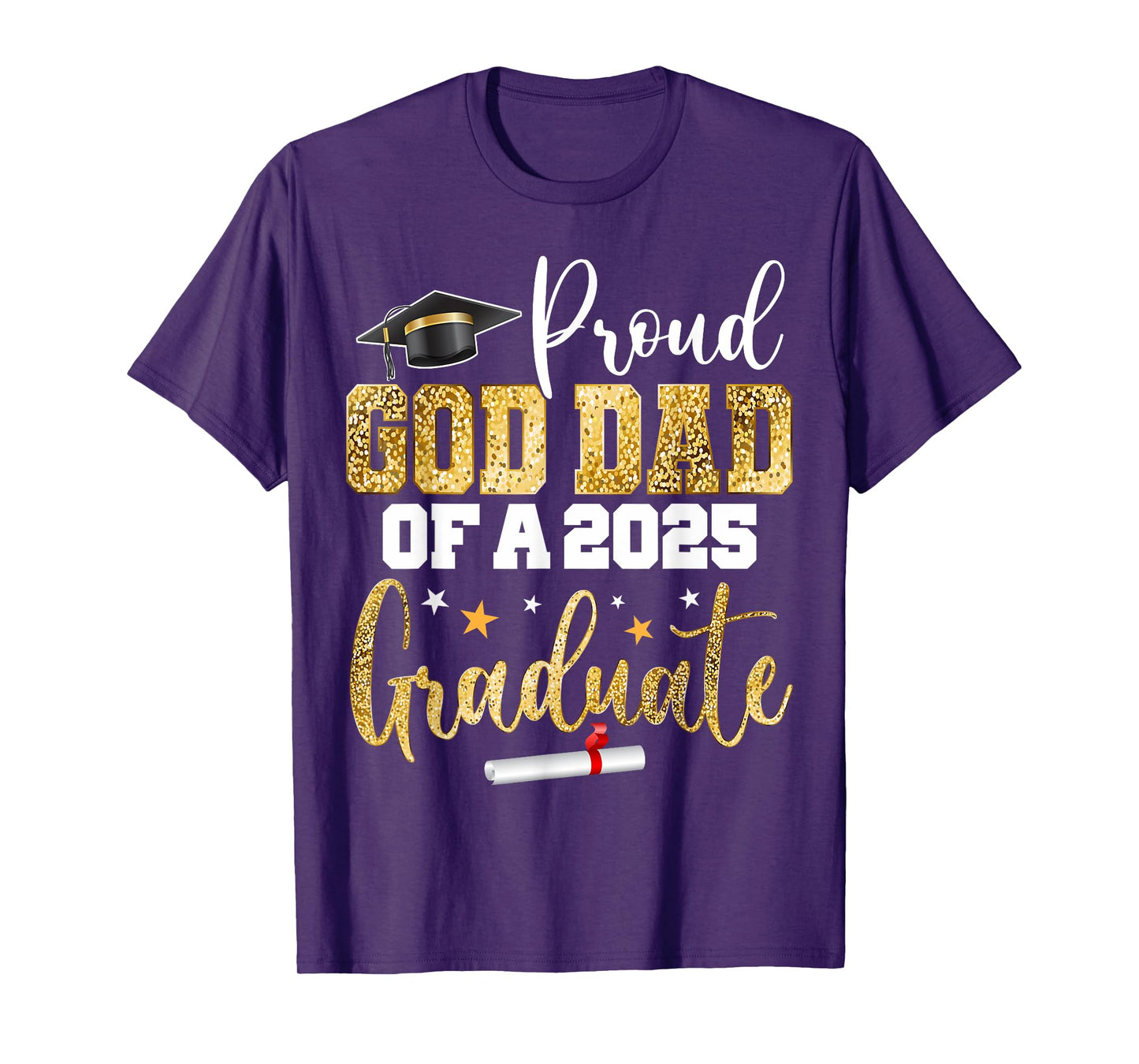 Proud God Dad Of A Class of 2025 Graduate Senior Graduation T-Shirt