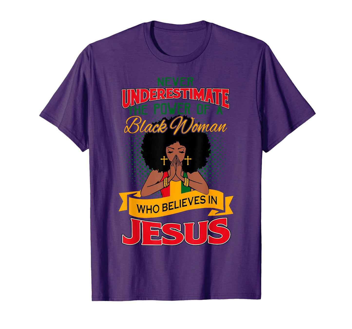 Proud African American Melanin Black Women Believe God Jesus T-Shirt