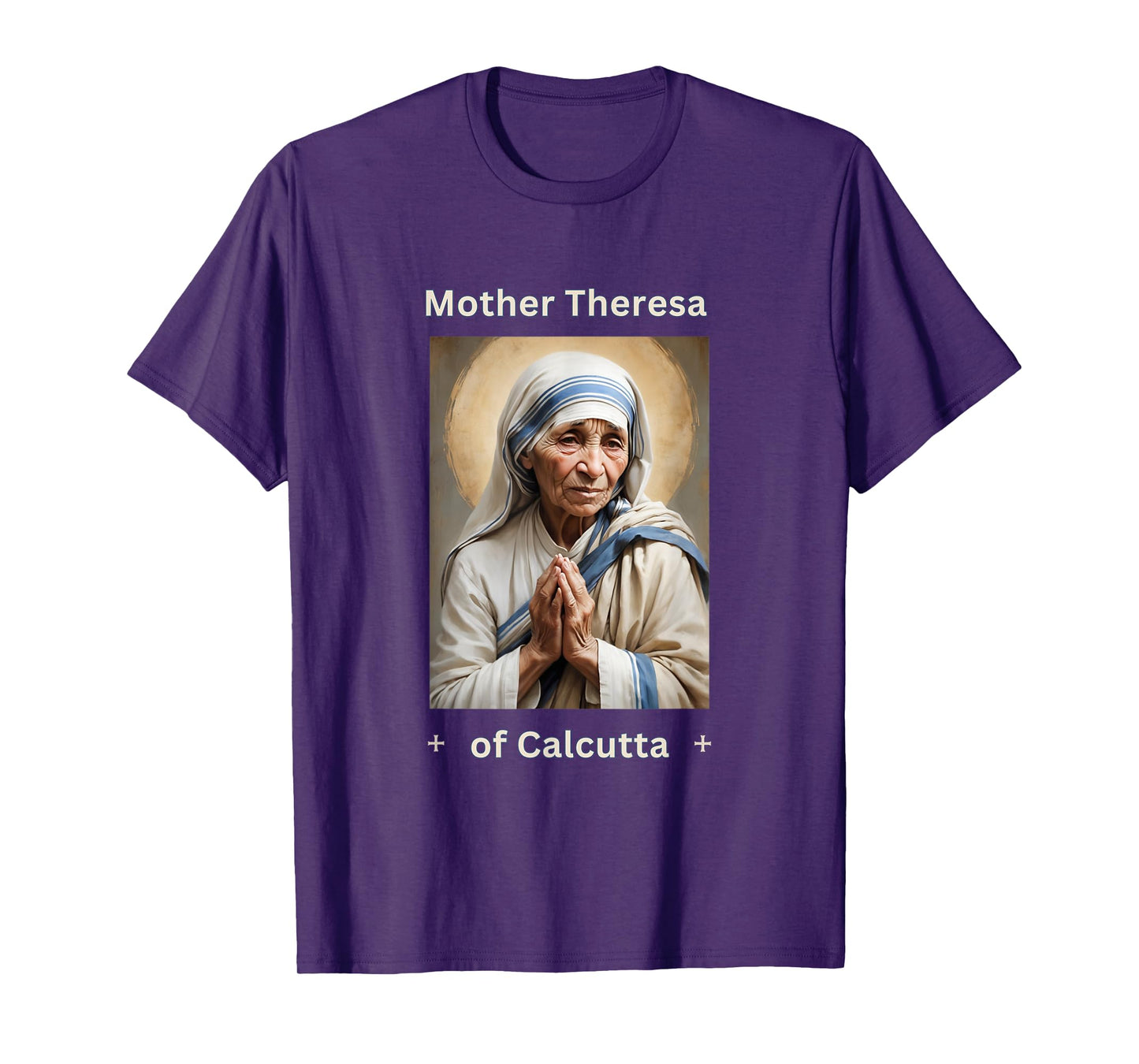 Mother Theresa of Calcutta Roman Catholic T-Shirt