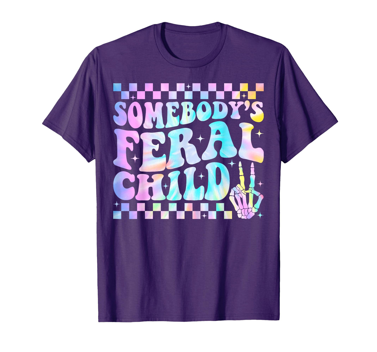 Somebody's Feral Child Toddler Girl and Boy Funny Quotes T-Shirt