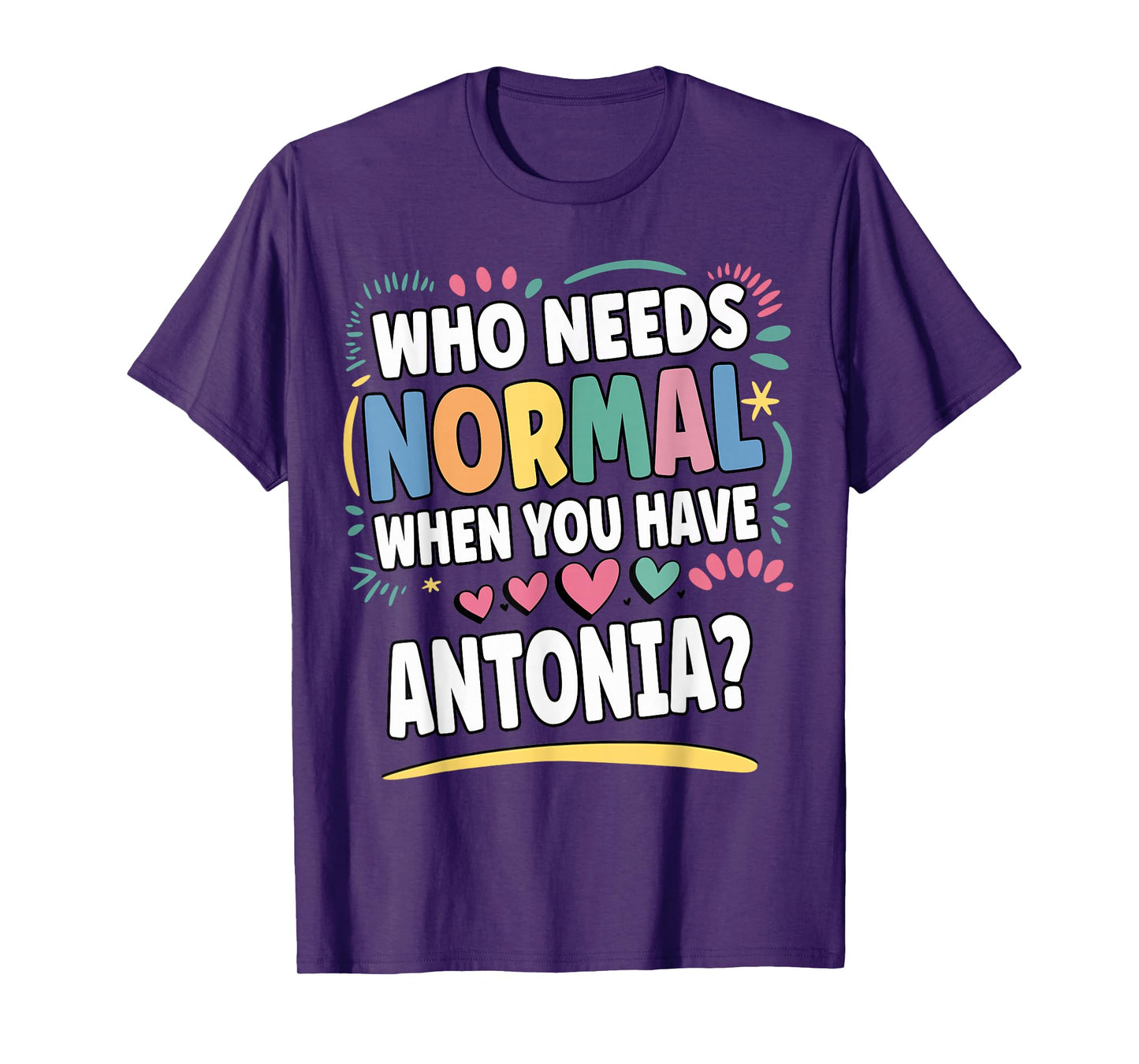 ANTONIA Personalized Name Funny Cute Custom ANTONIA Name T-Shirt