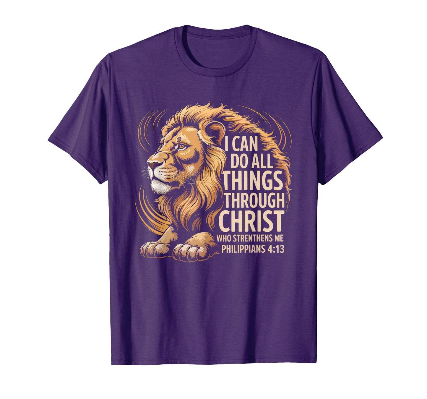 Christian Tshirt Philippians 4:13 Religious Lion Strengthens T-Shirt