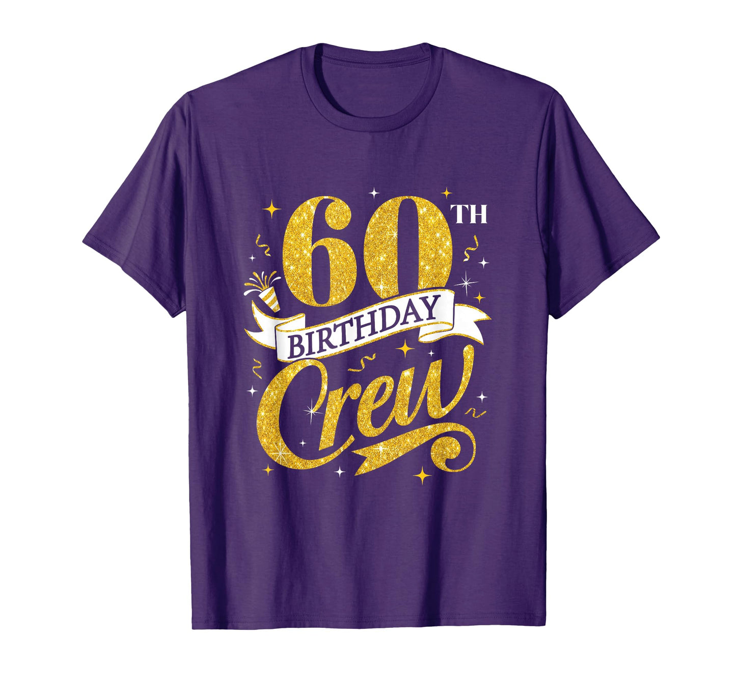60Th Birthday Crew 60Th Bday Party Squad Friends Crown Funny T-Shirt