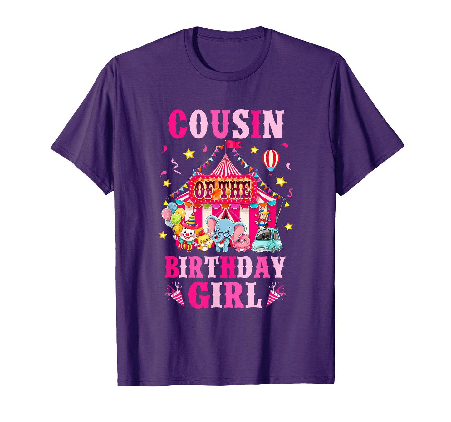 Cousin Of The Birthday Girl Circus Carnival Family Party T-Shirt