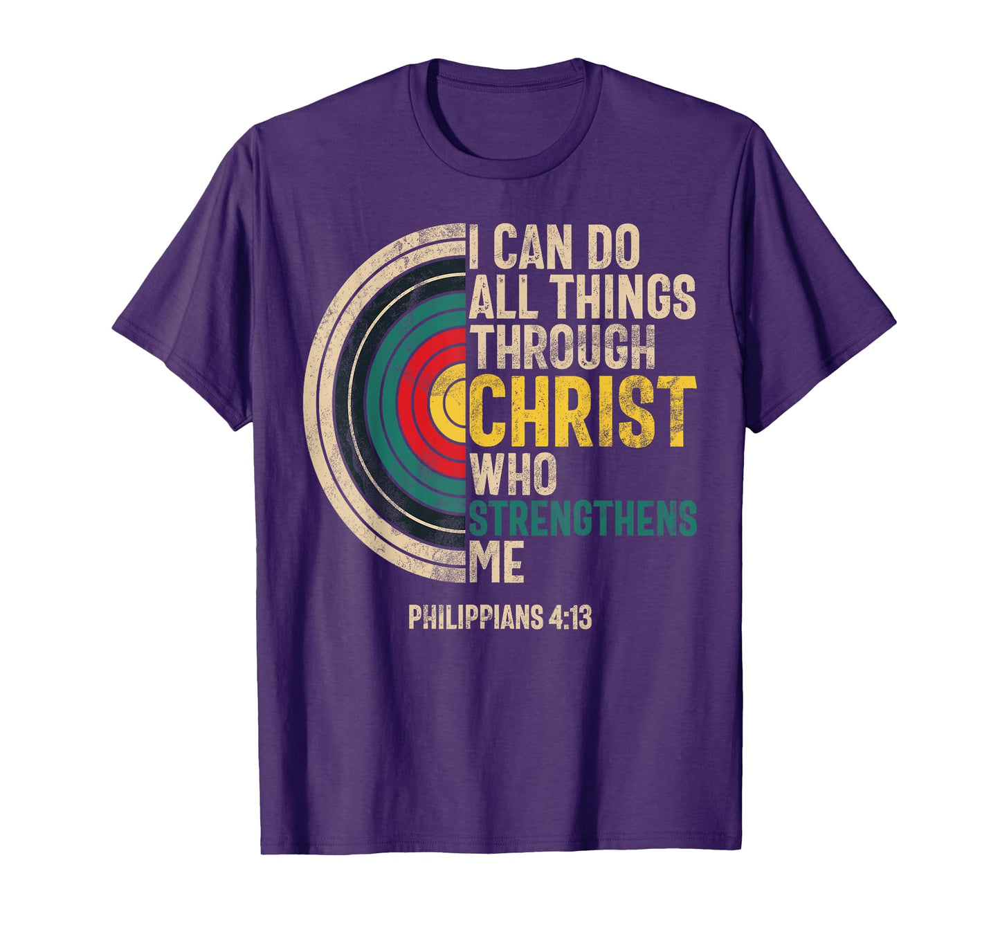 I Can Do All Things Through Christ Archery Bible Verse T-Shirt