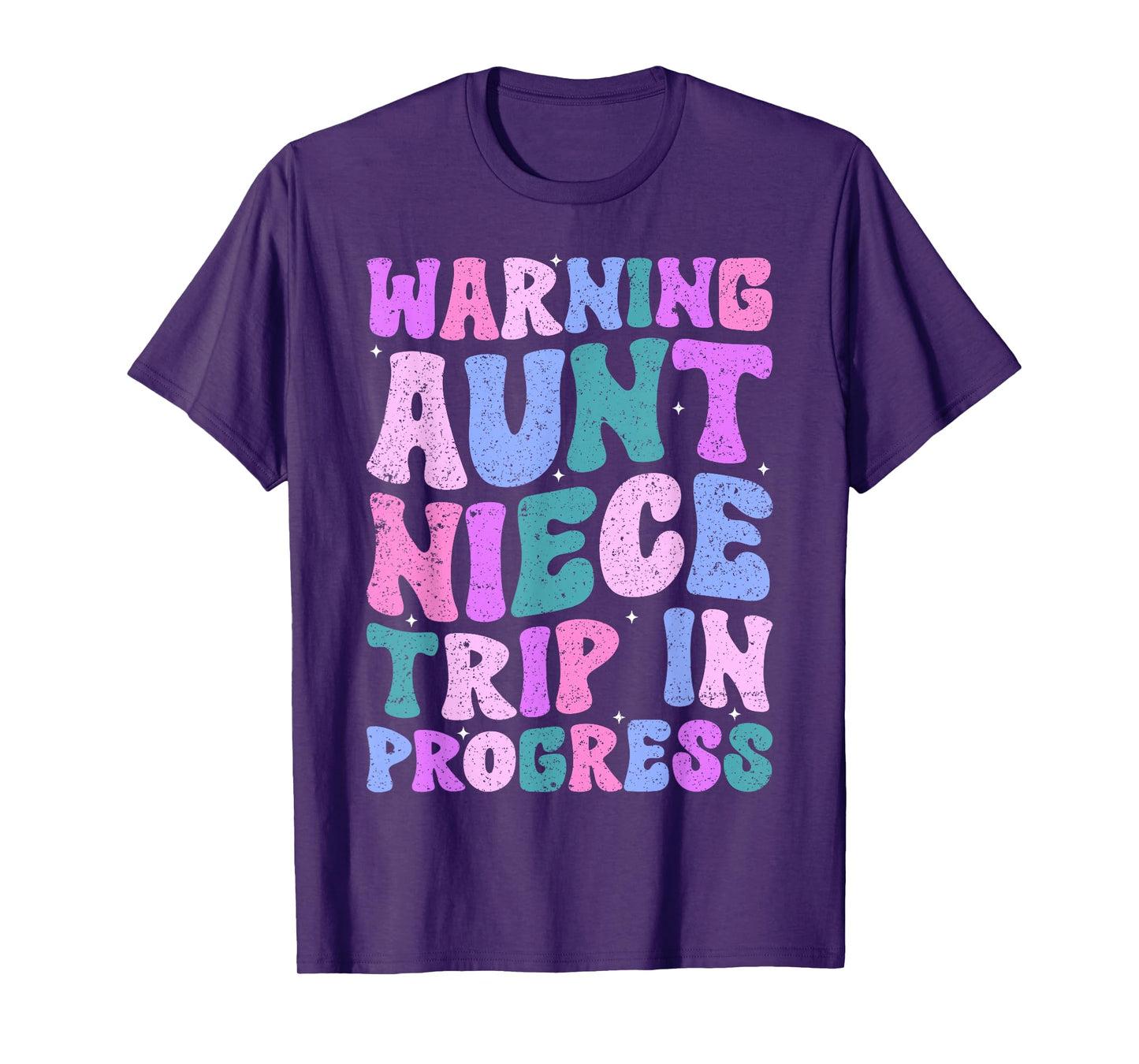 Warning Aunt Niece Trip In Progress Aunt Niece Trip Matching T-Shirt