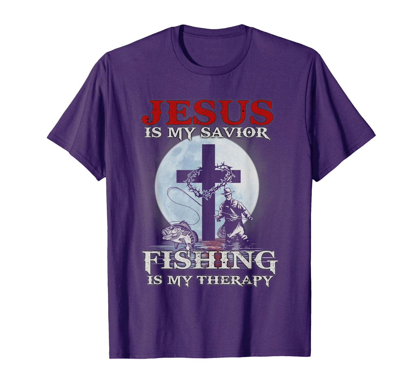 Jesus is My Savior Fishing Is My Therapy Fisherman Christian T-Shirt