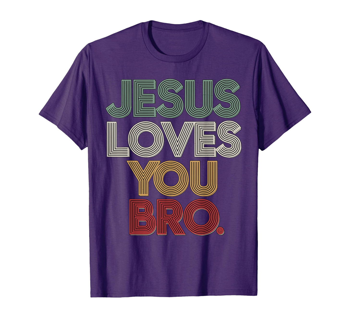 Jesus loves you Bro T-Shirt