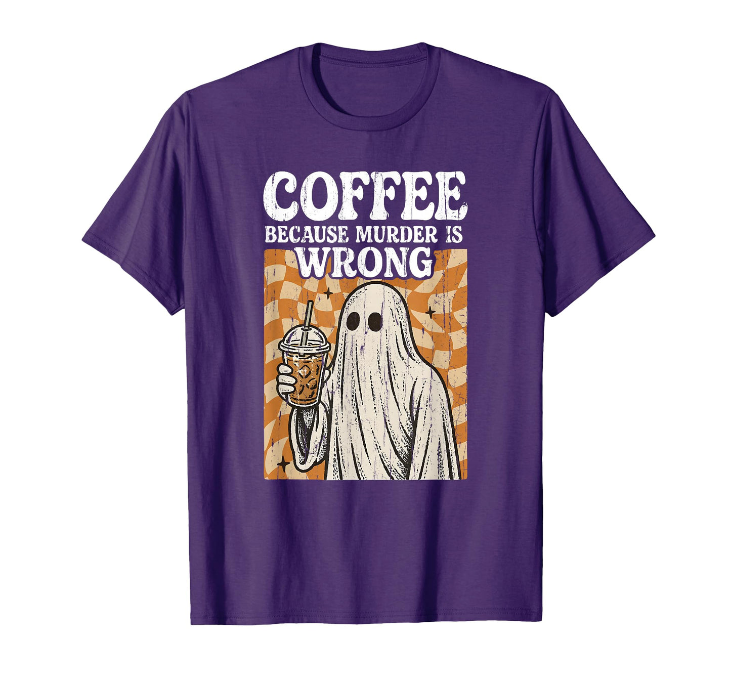 Coffee Because Murder is Wrong, Funny Ghost Halloween T-Shirt
