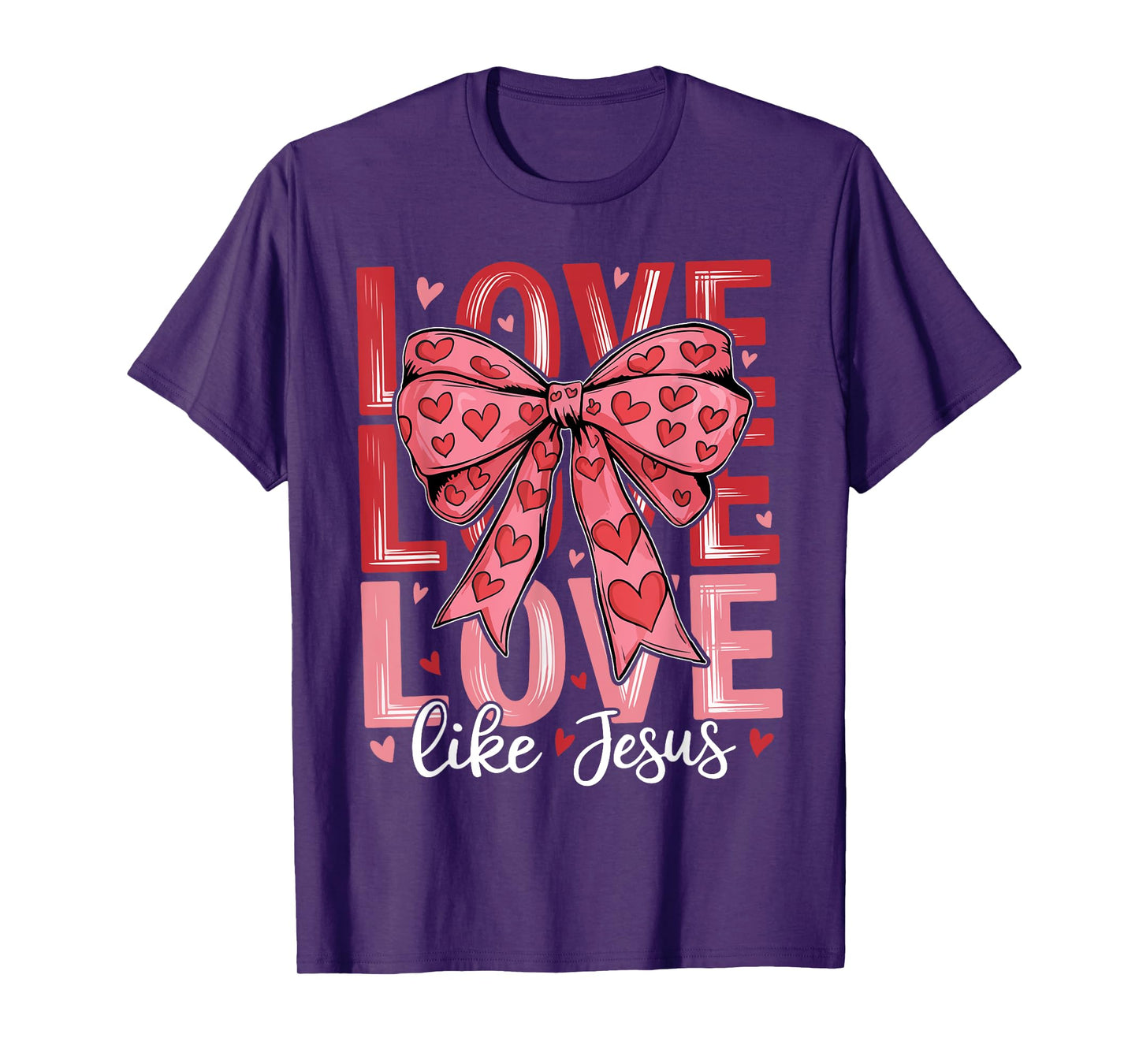 Love Like Jesus Coquette Bow Faith Groovy Valentine's Day T-Shirt