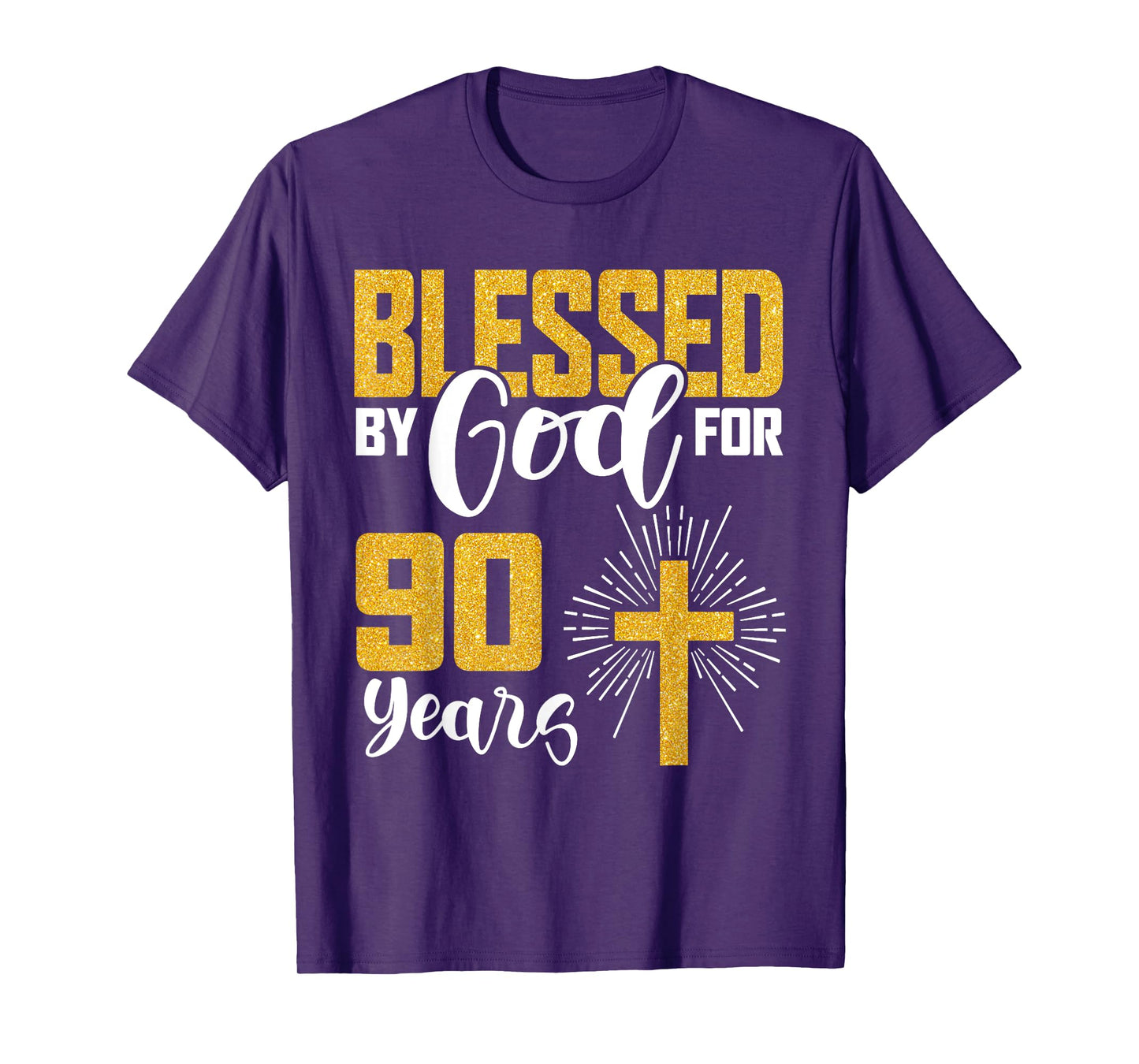 Blessed by God for 90 Years Old 90th Birthday B-Day Party T-Shirt