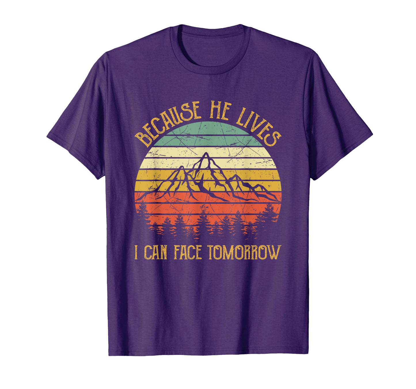 Cause He Lives I Can Face Tomorrow Jesus Easter Christian T-Shirt